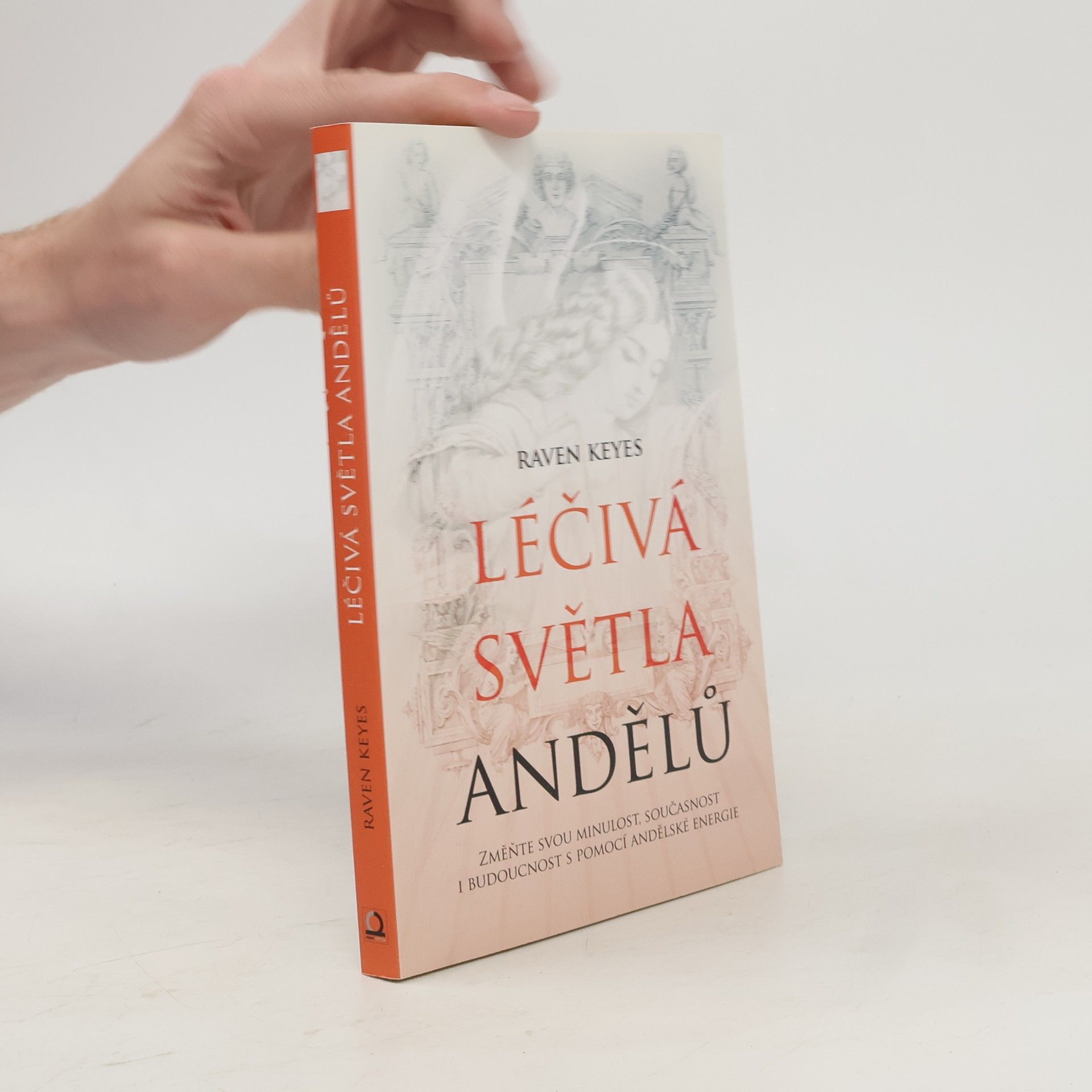Raven Keyes Léčivá světla andělů
