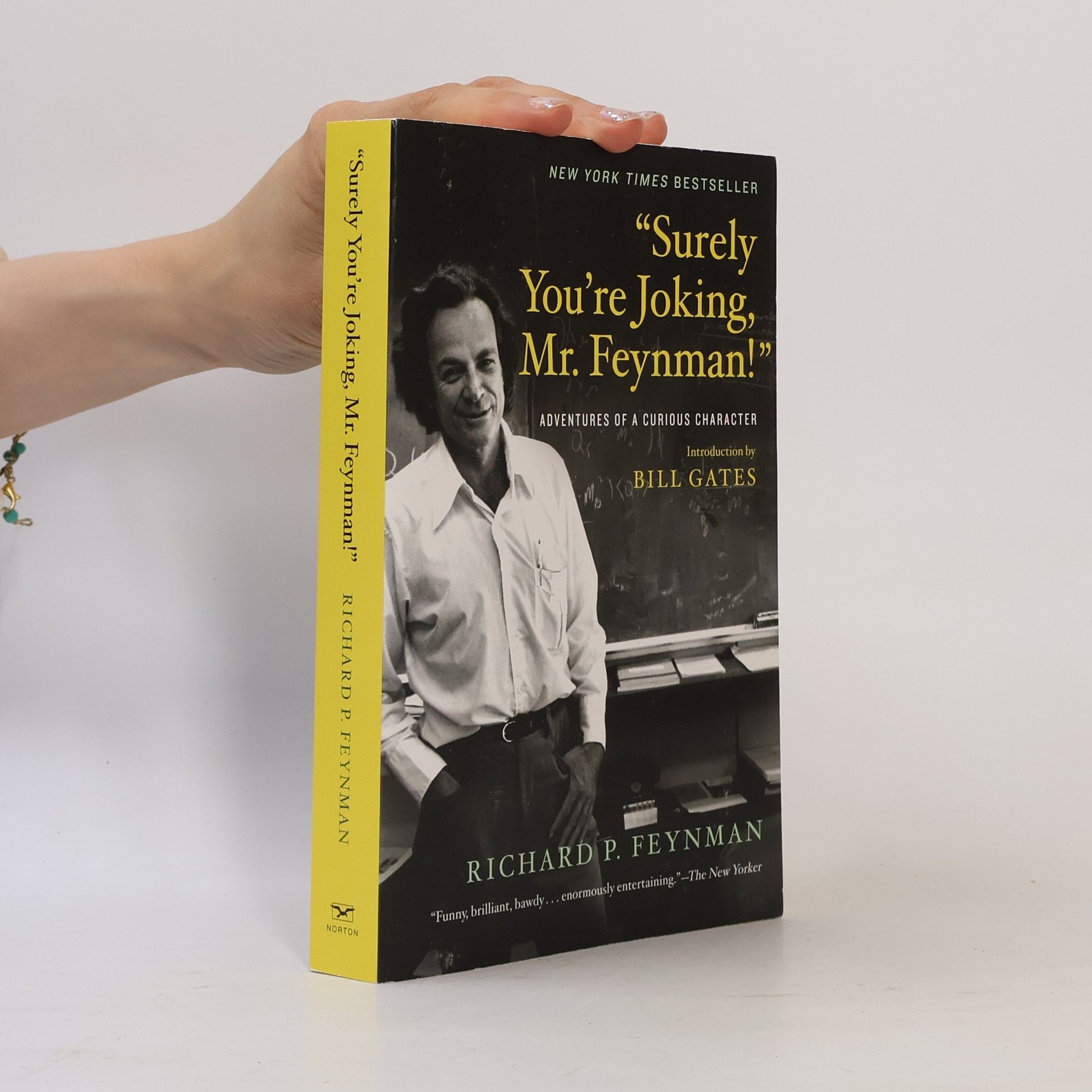 Richard Phillips Feynman "Surely You're Joking, Mr. Feynman!"