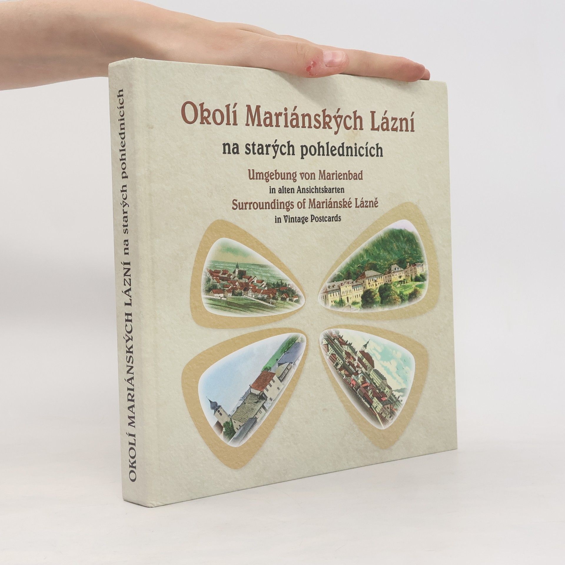 Jaromír Bartoš Okolí Mariánských Lázní na starých pohlednicích