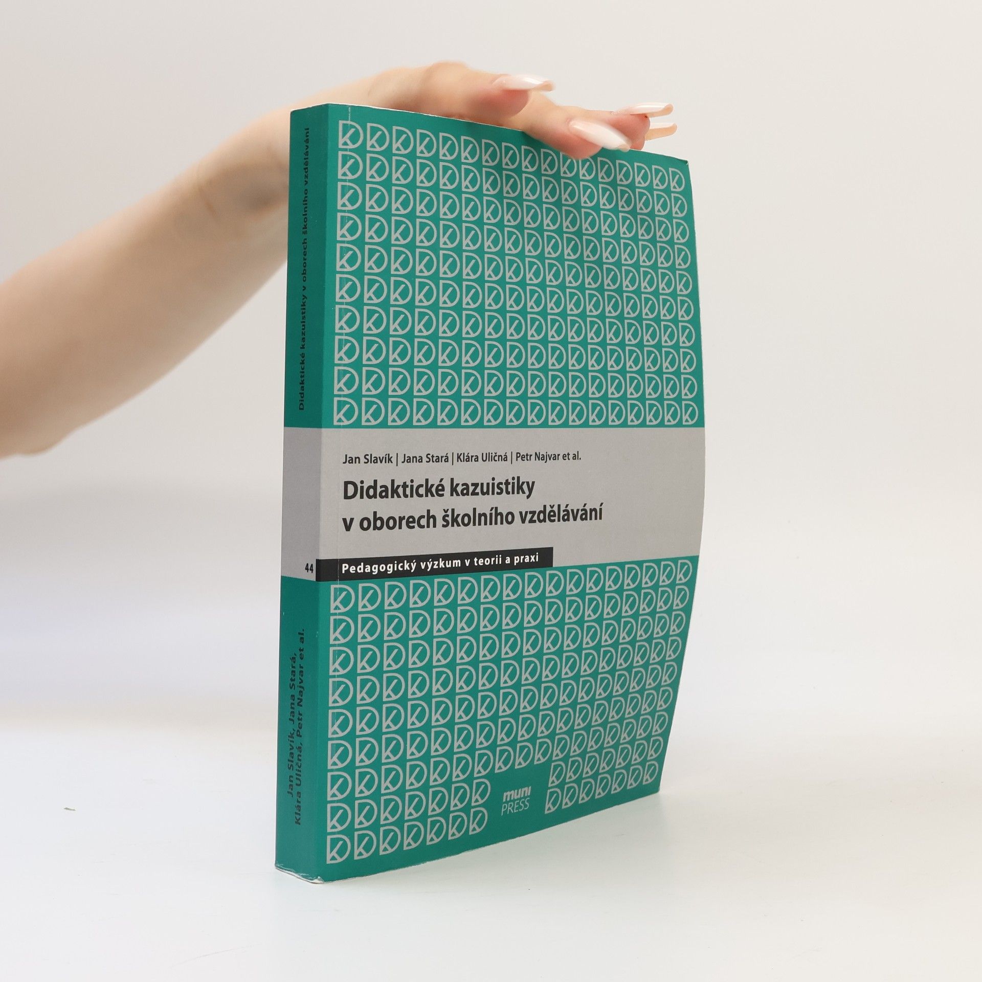 Klára Uličná Didaktické kazuistiky v oborech školního vzdělávání