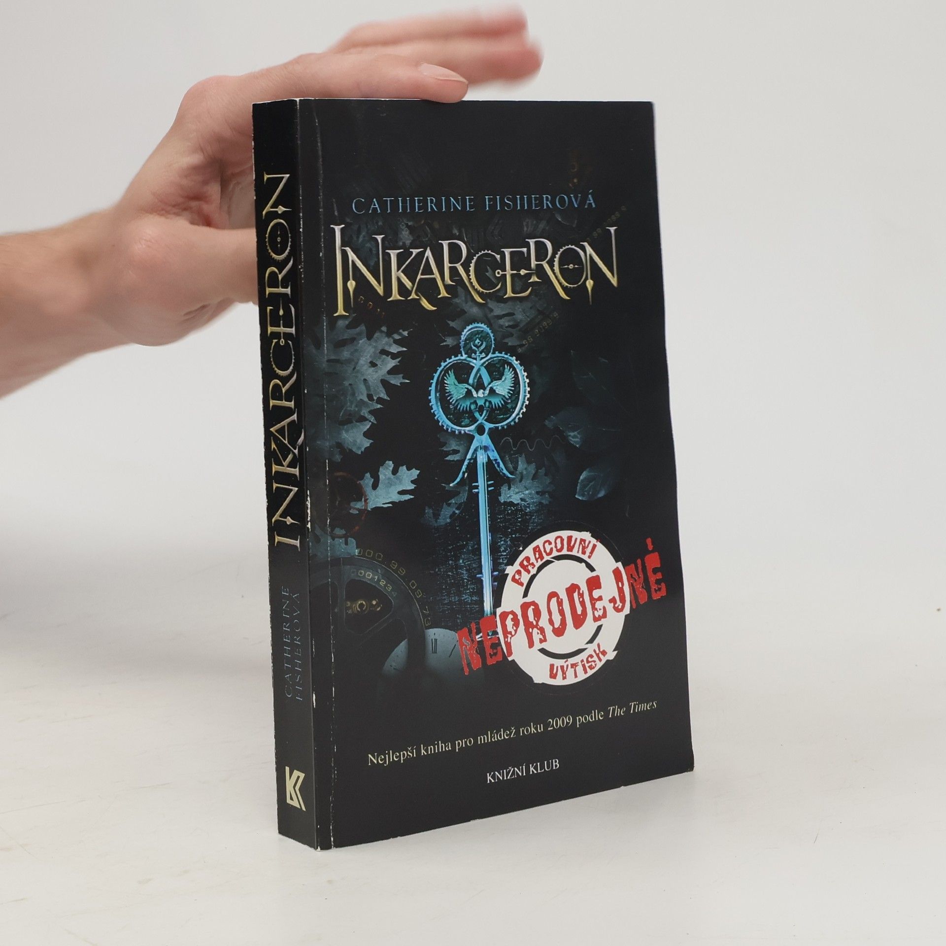 Catherine Fisher Inkarceron, 1. díl. česky