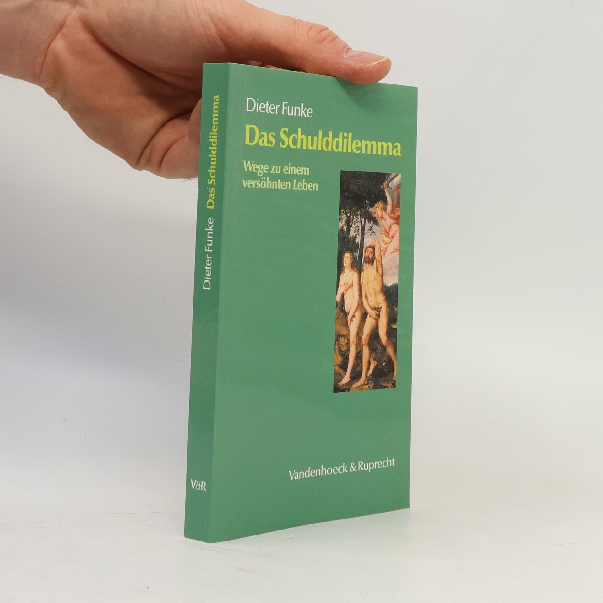 Dieter Funke Das Schulddilemma
