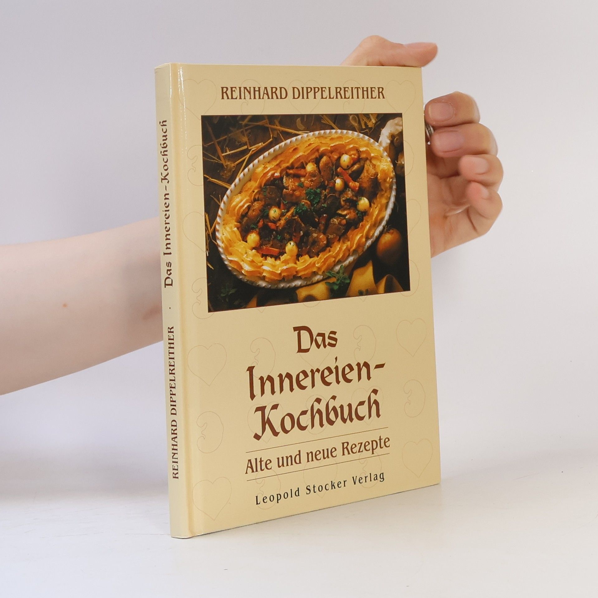 Reinhard Dippelreither Das Innereien-Kochbuch