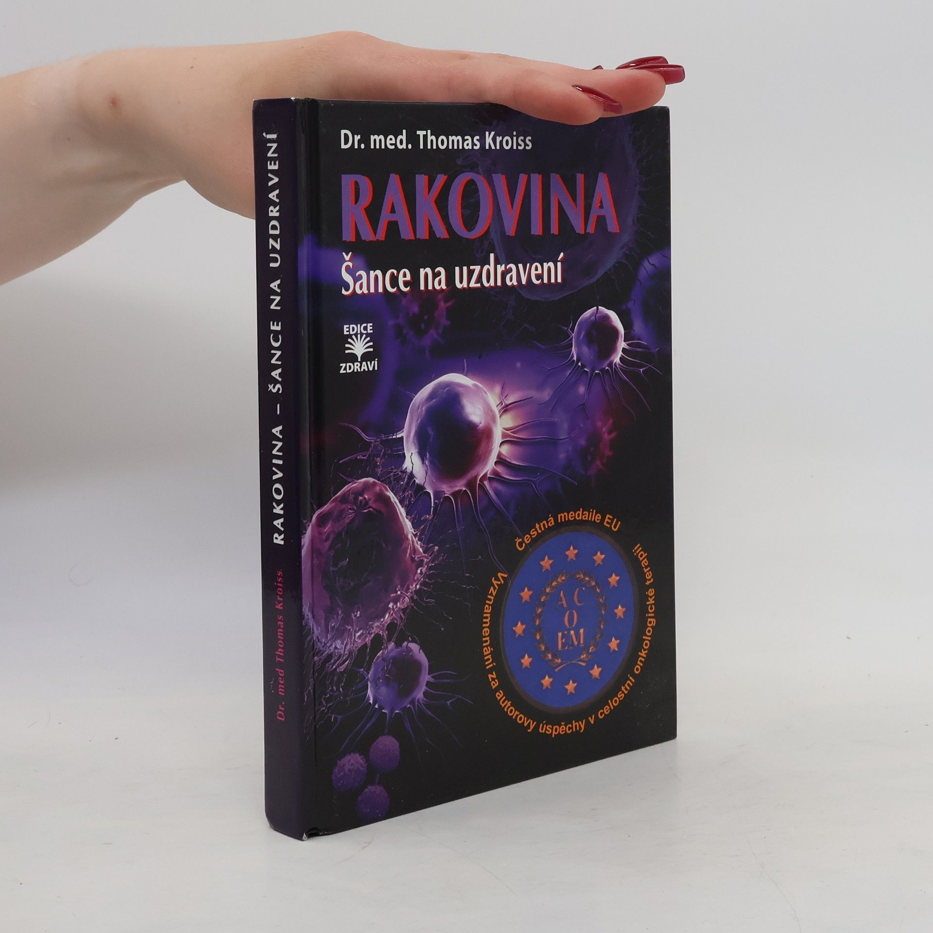 Thomas Kroiss Rakovina : šance na uzdravení