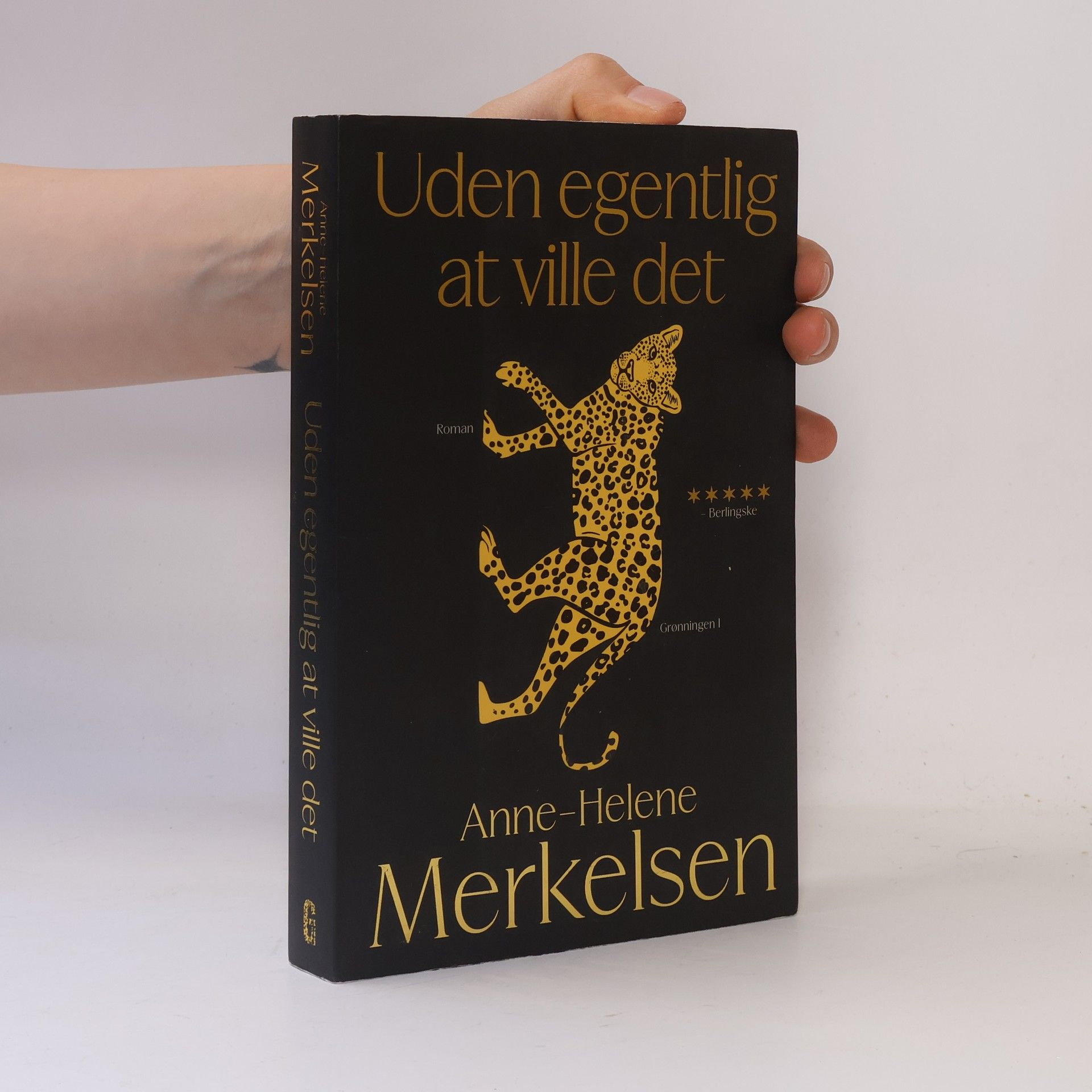 Anne-Helene Merkelsen Uden egentlig at ville det