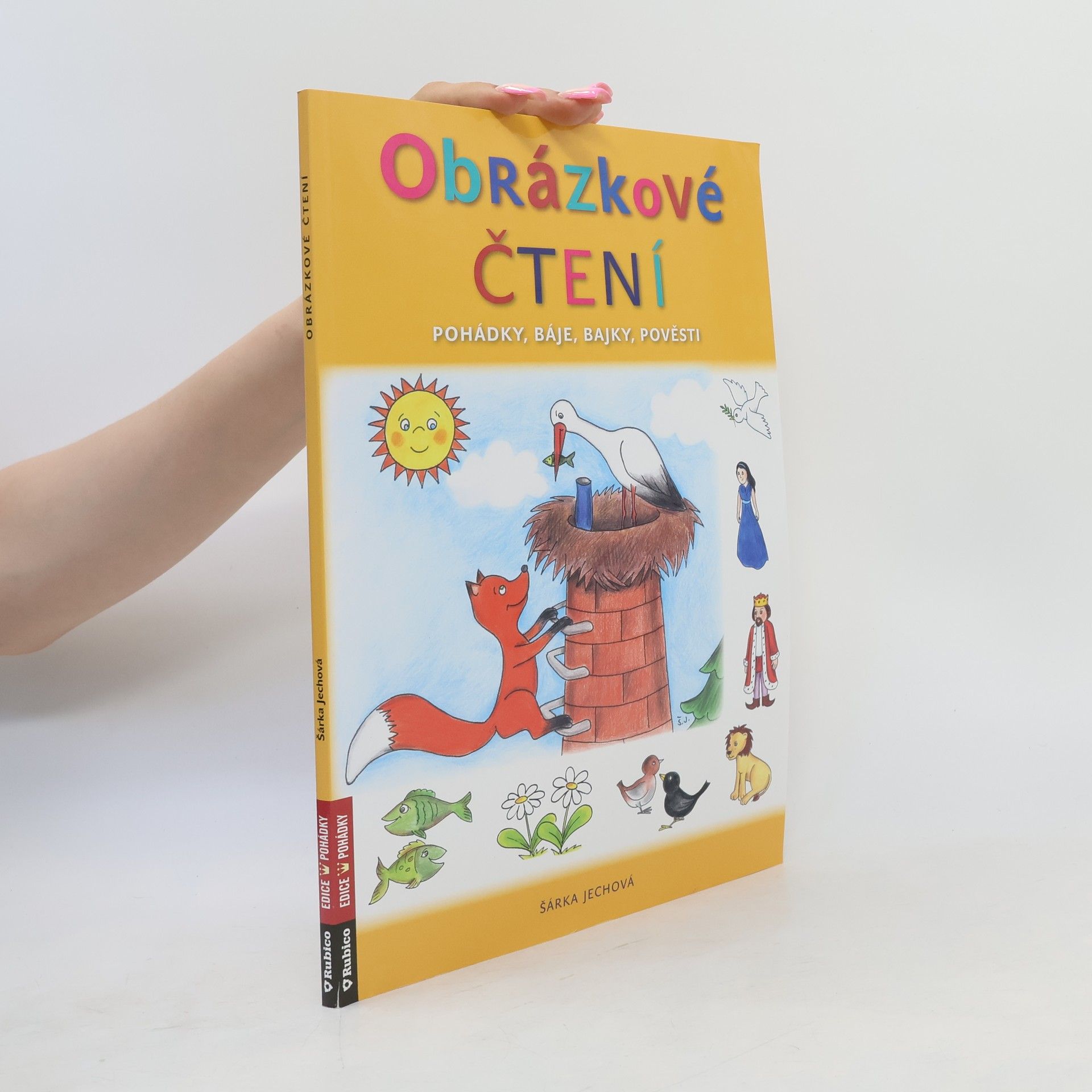 Šárka Jechová Obrázkové čtení - Pohádky, báje, bajky, pověsti