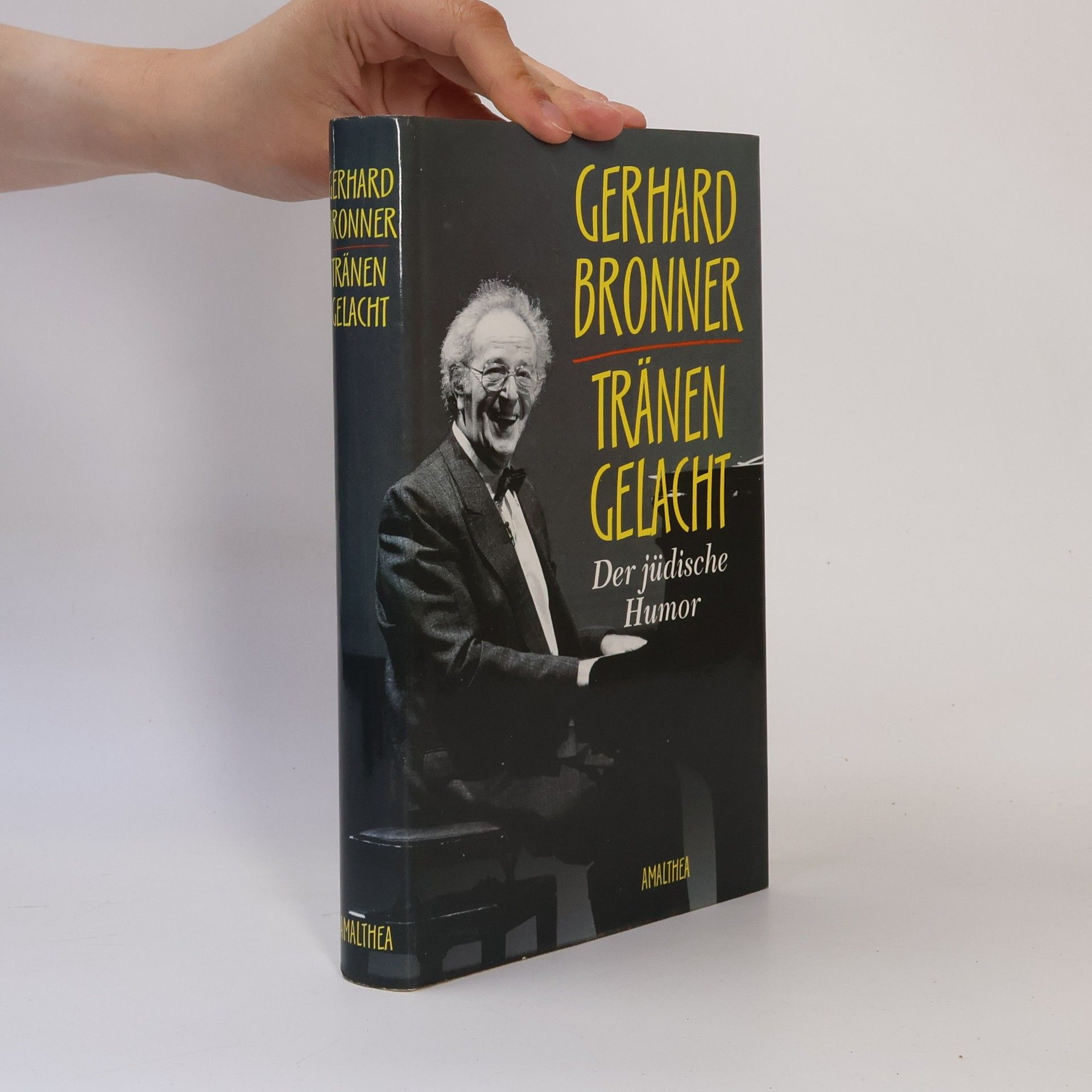 Gerhard Bronner Tränen gelacht