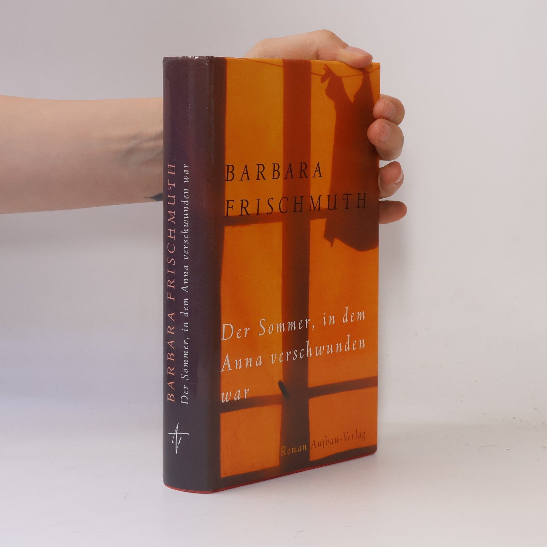 Barbara Frischmuth Der Sommer, in dem Anna verschwunden war