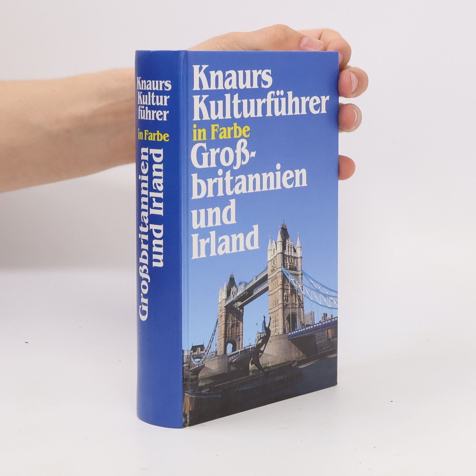 Various authors Knaurs Kulturführer in Farbe Großbritannien und Irland