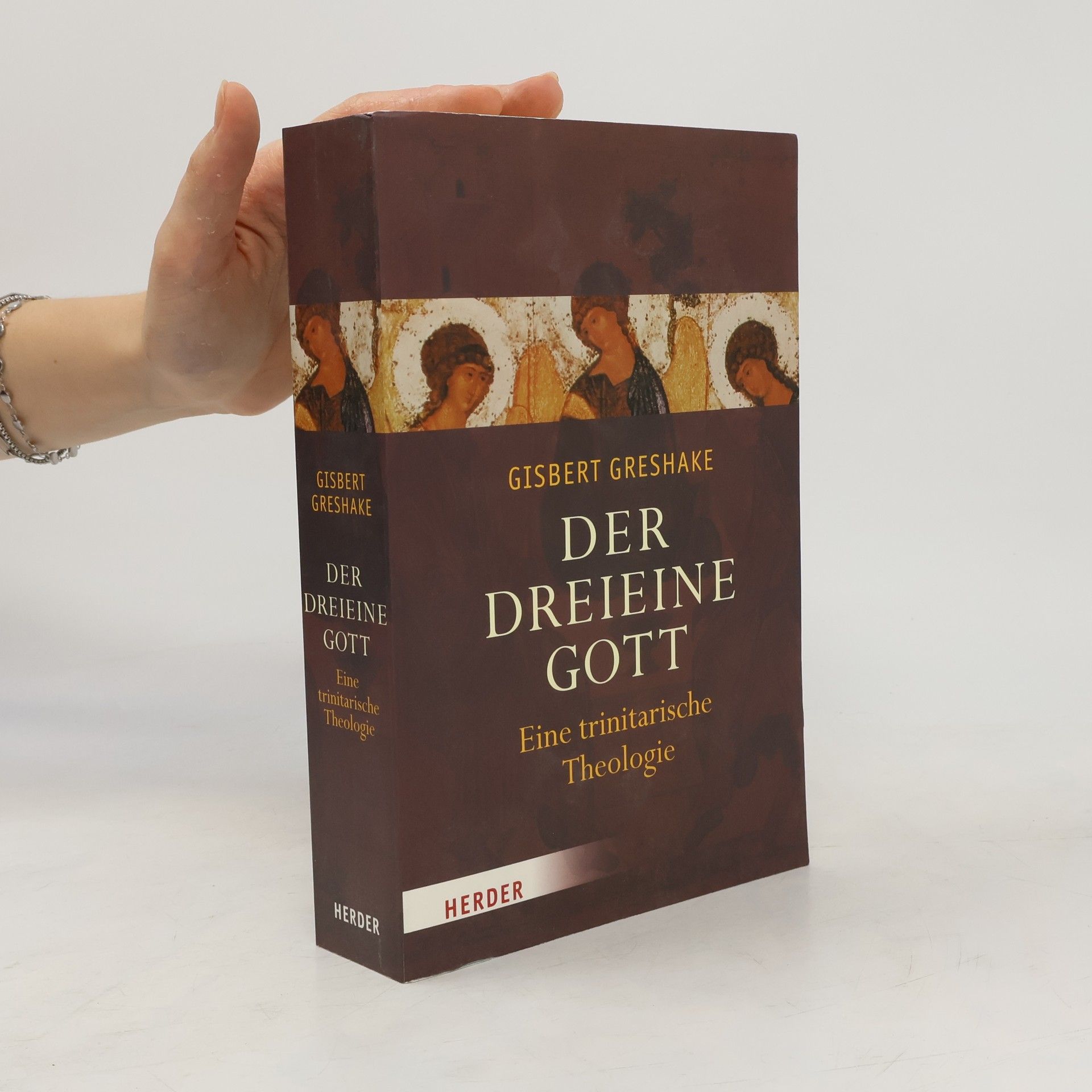 Gisbert Greshake Der dreieine Gott