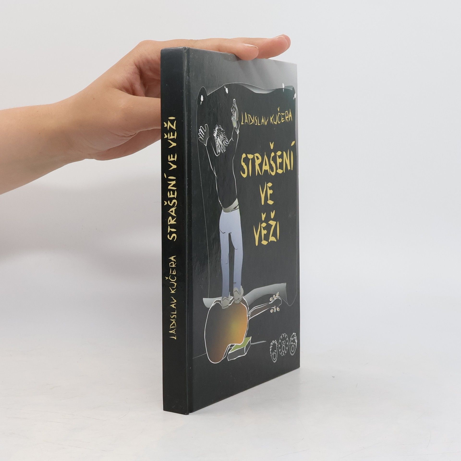Ladislav Kučera Strašení ve věži