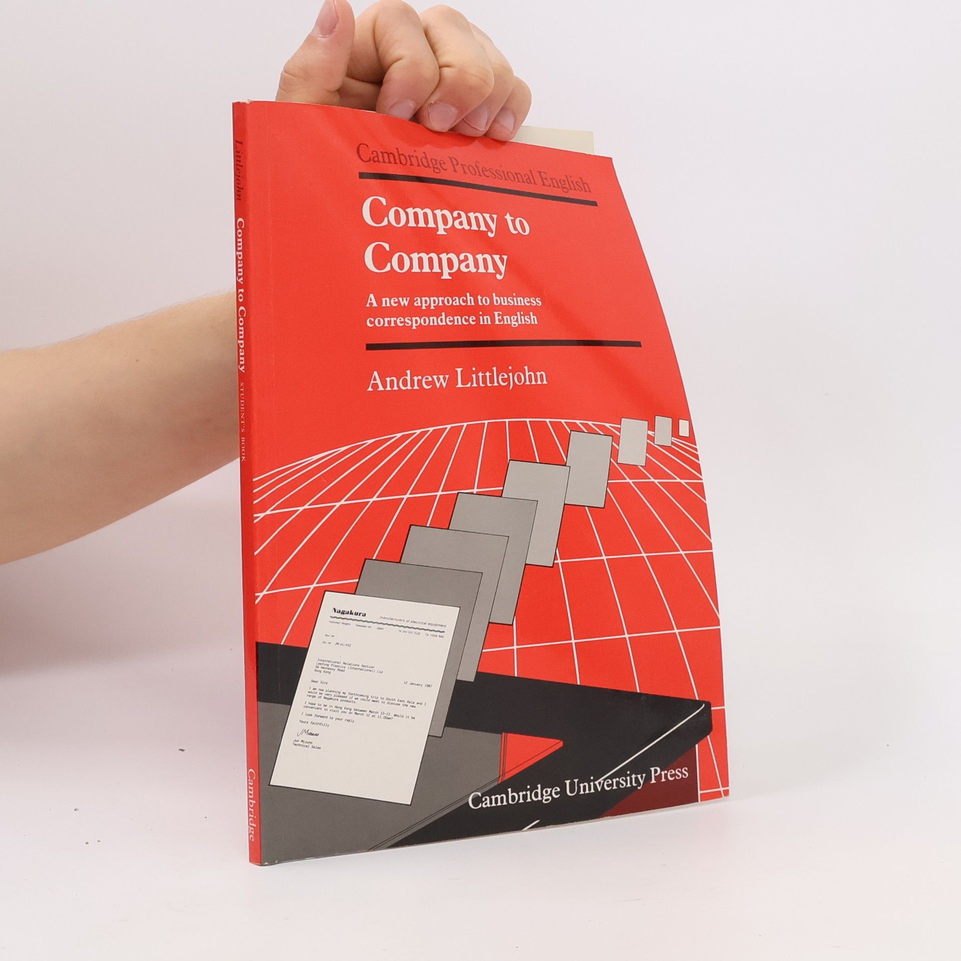Andrew Littlejohn Company to Company. A New Approach to Business Correspondence in English