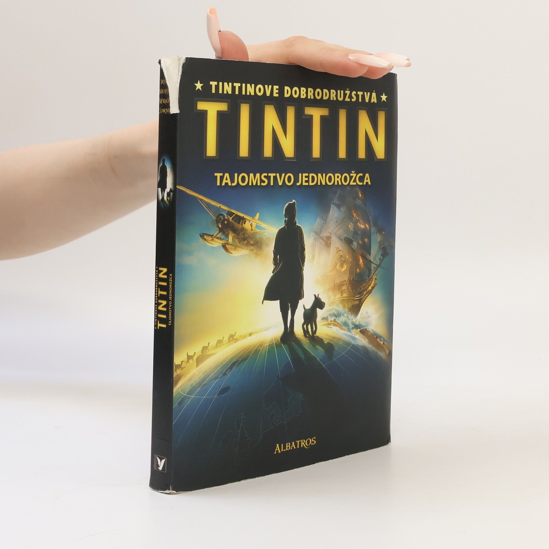 Alex Irvine Tintin - Tajomstvo Jednorožca