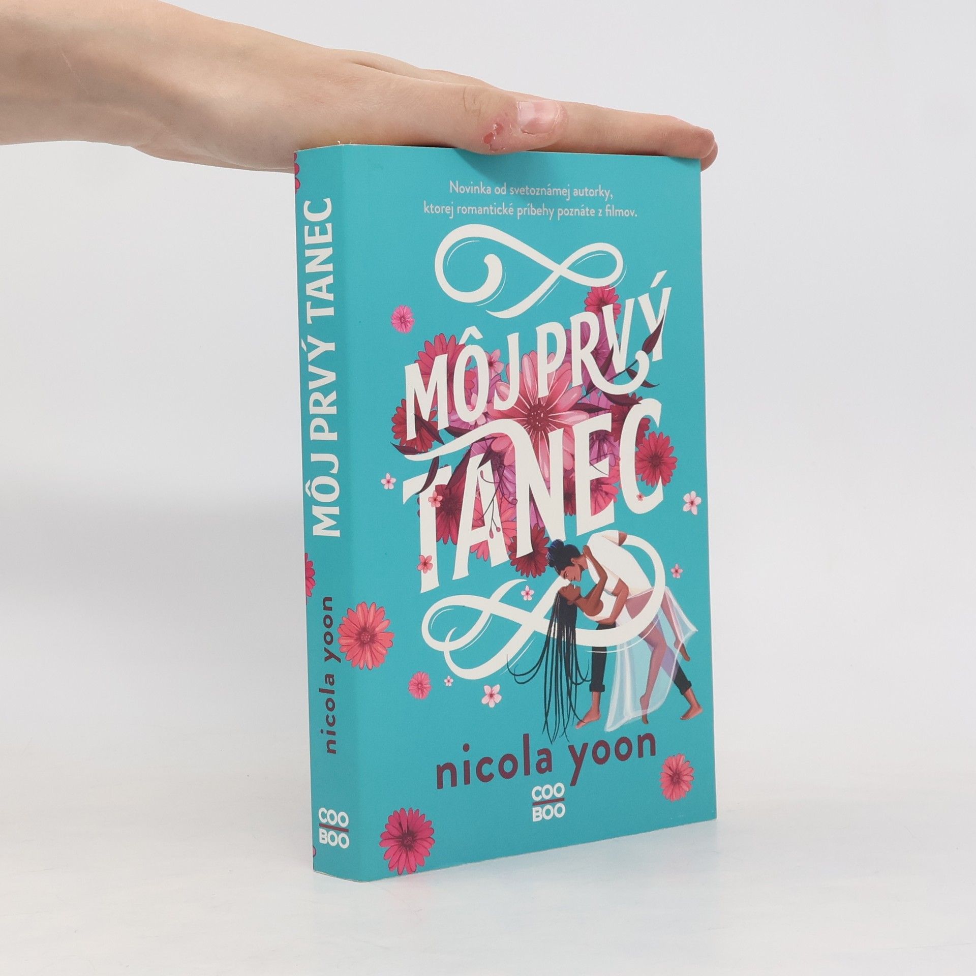 Nicola Yoon Môj prvý tanec