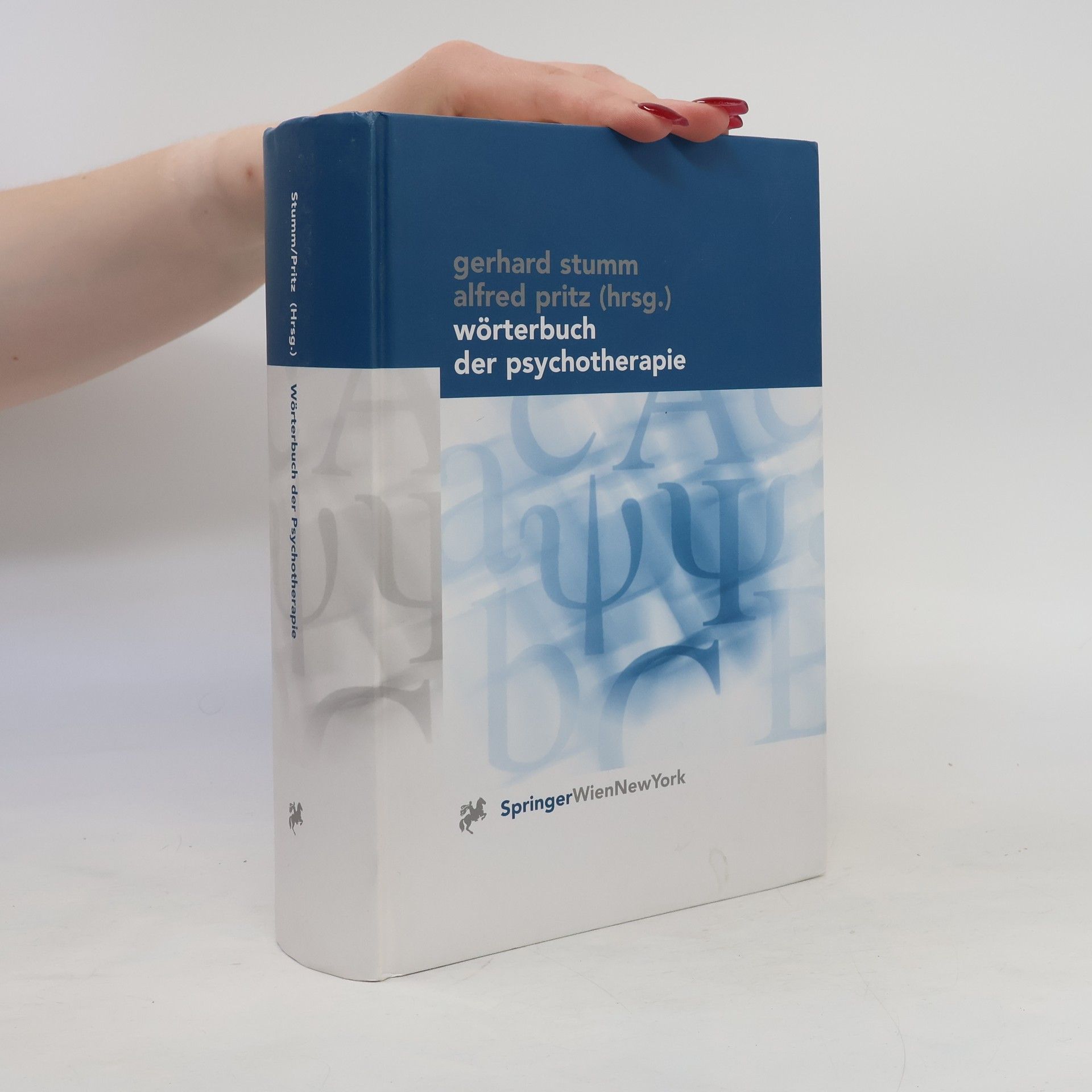 Gerhard Stumm Wörterbuch der Psychotherapie