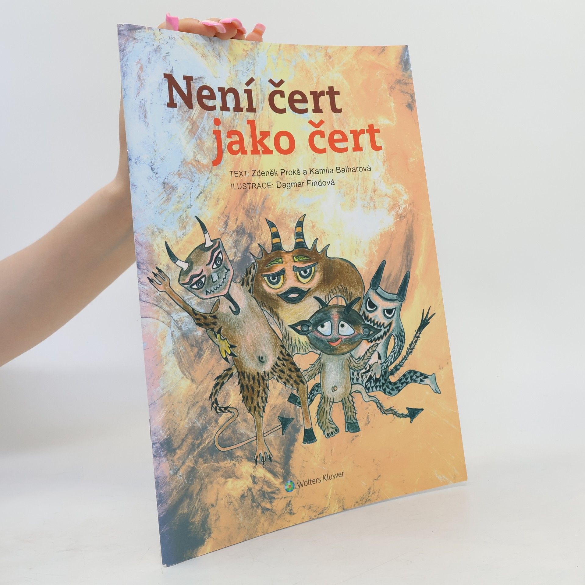 Zdeněk Prokš Není čert jako čert