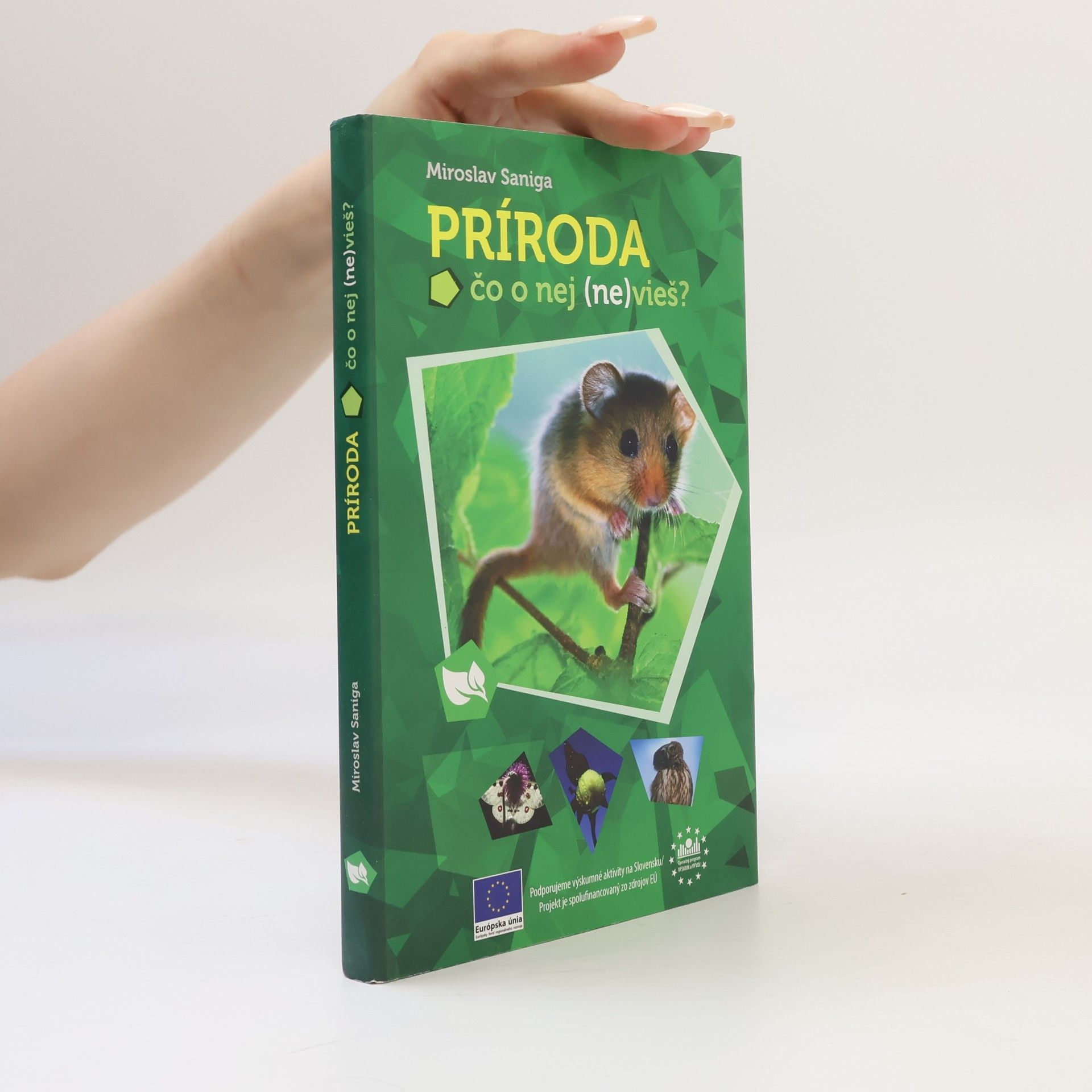 Miroslav Saniga Príroda – čo o nej (ne)vieš?