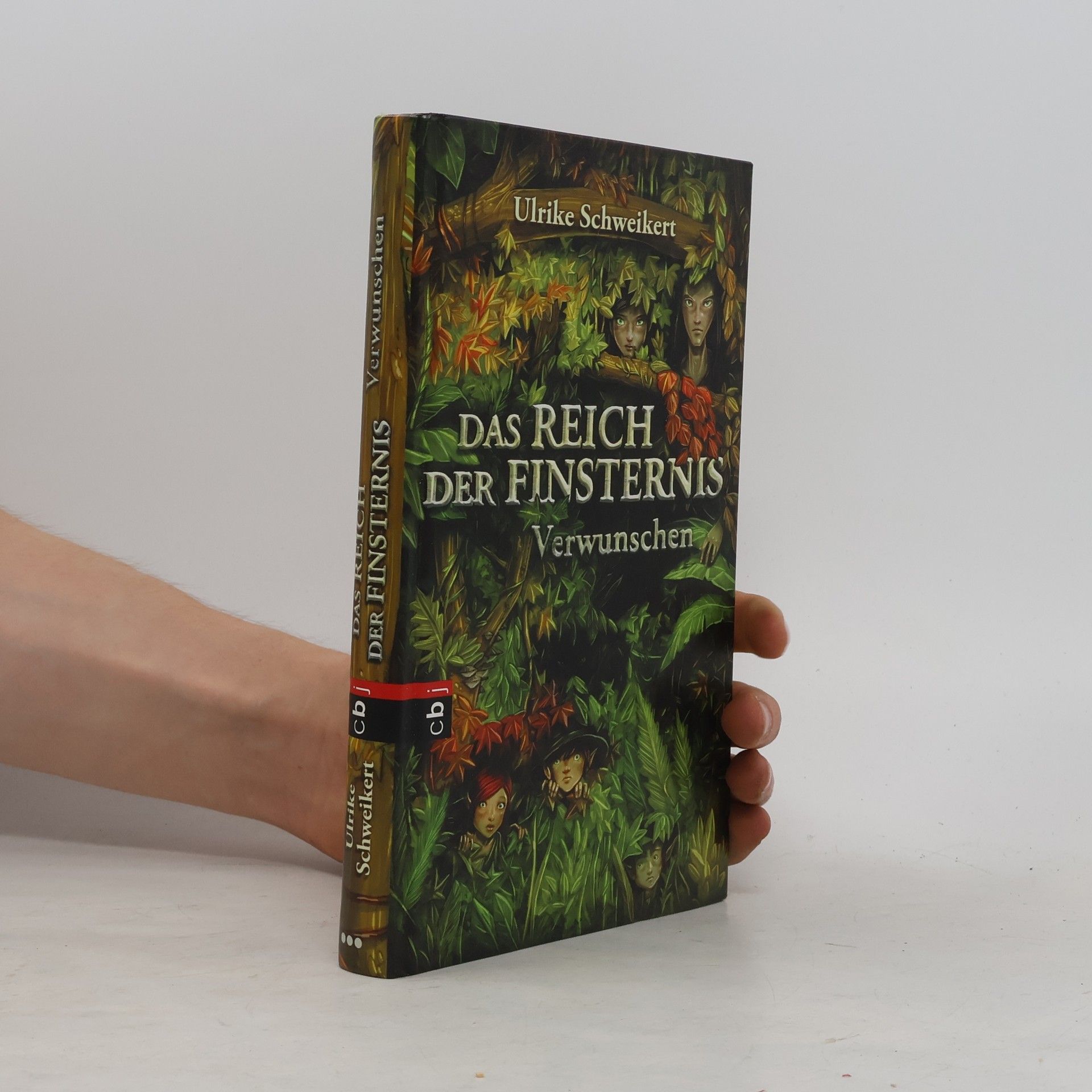 Ulrike Schweikert Das Reich der Finsternis - Verwunschen