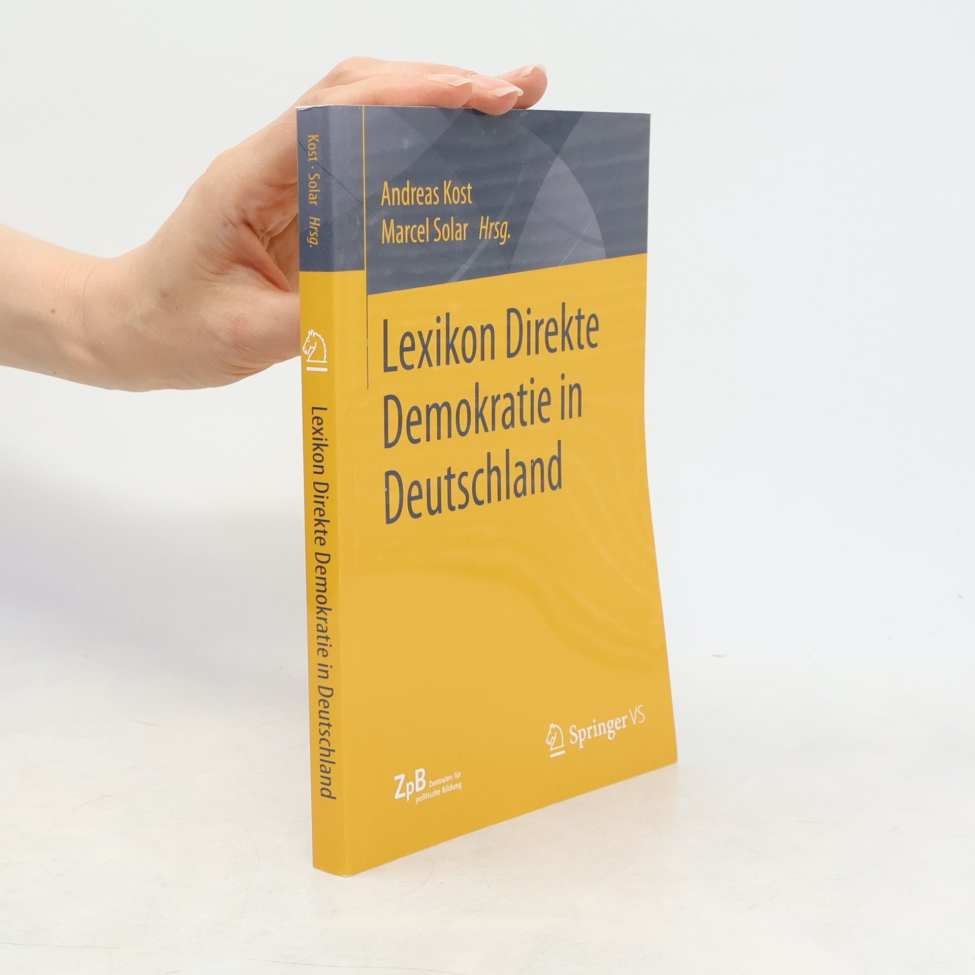 Andreas Kost Lexikon Direkte Demokratie in Deutschland