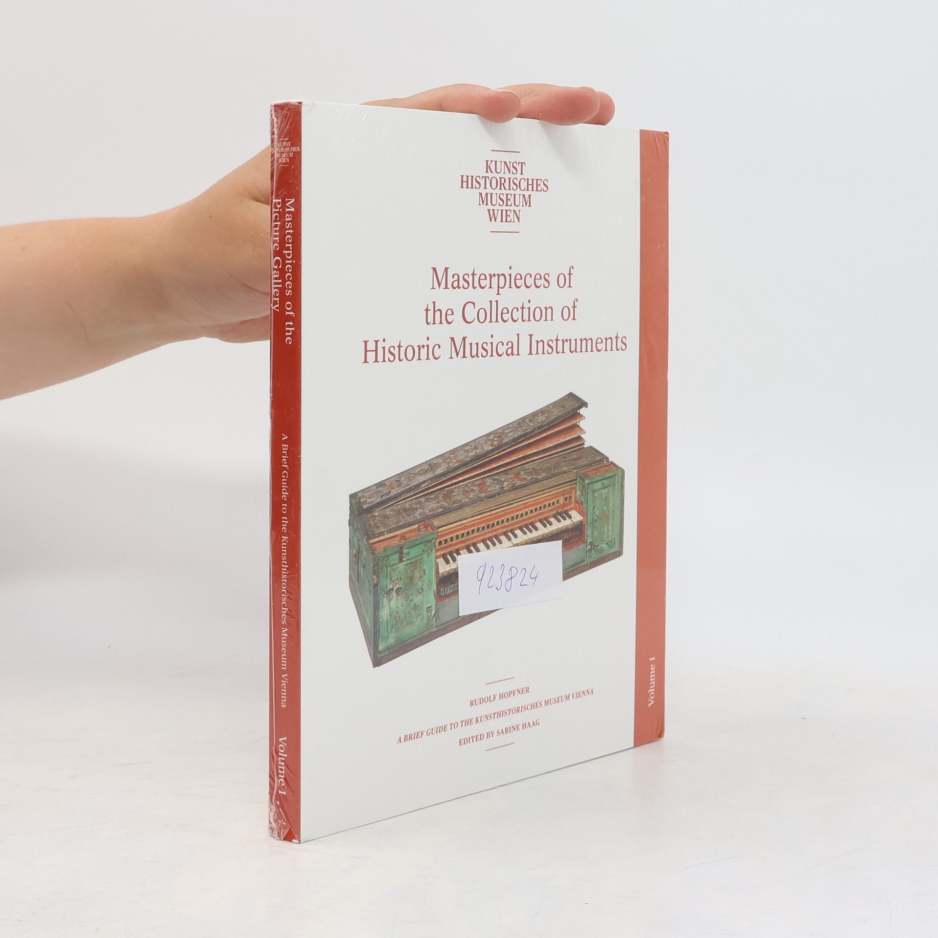 Rudolf Hopfner Masterpieces of the Collection of Historic Musical Instruments