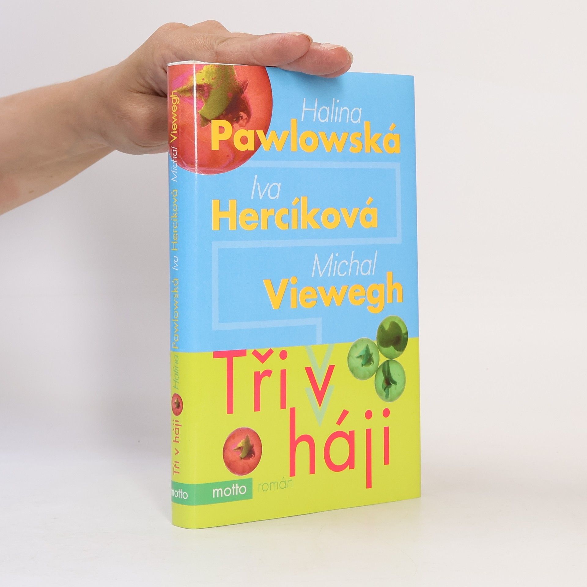 Iva Hercíková Tři v háji