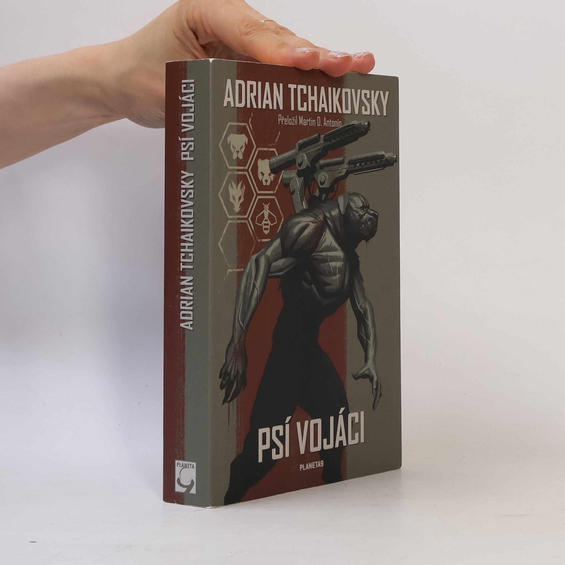 Adrian Tchaikovsky Psí vojáci