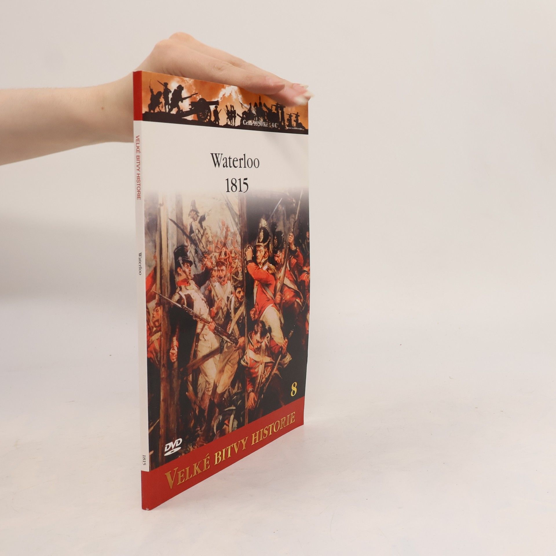 Geoffrey Wootten Velké bitvy historie 8. Waterloo 1815