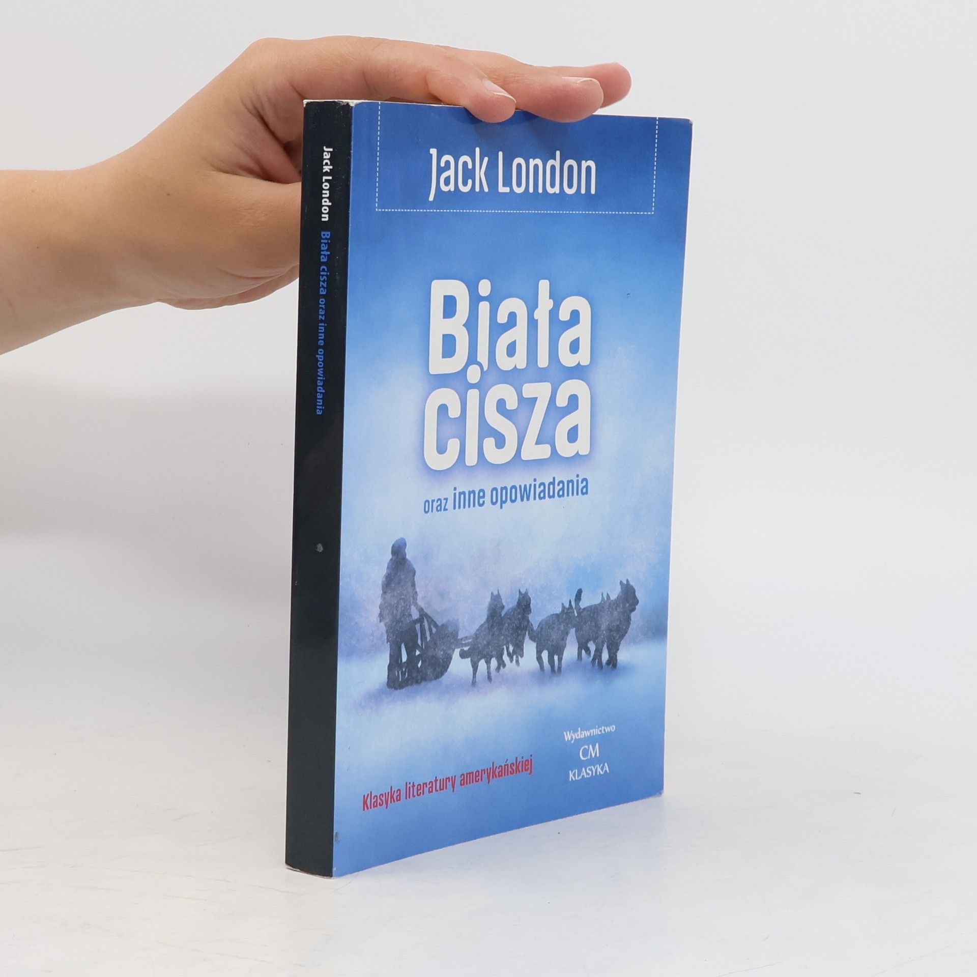 Biała cisza oraz inne opowiadania