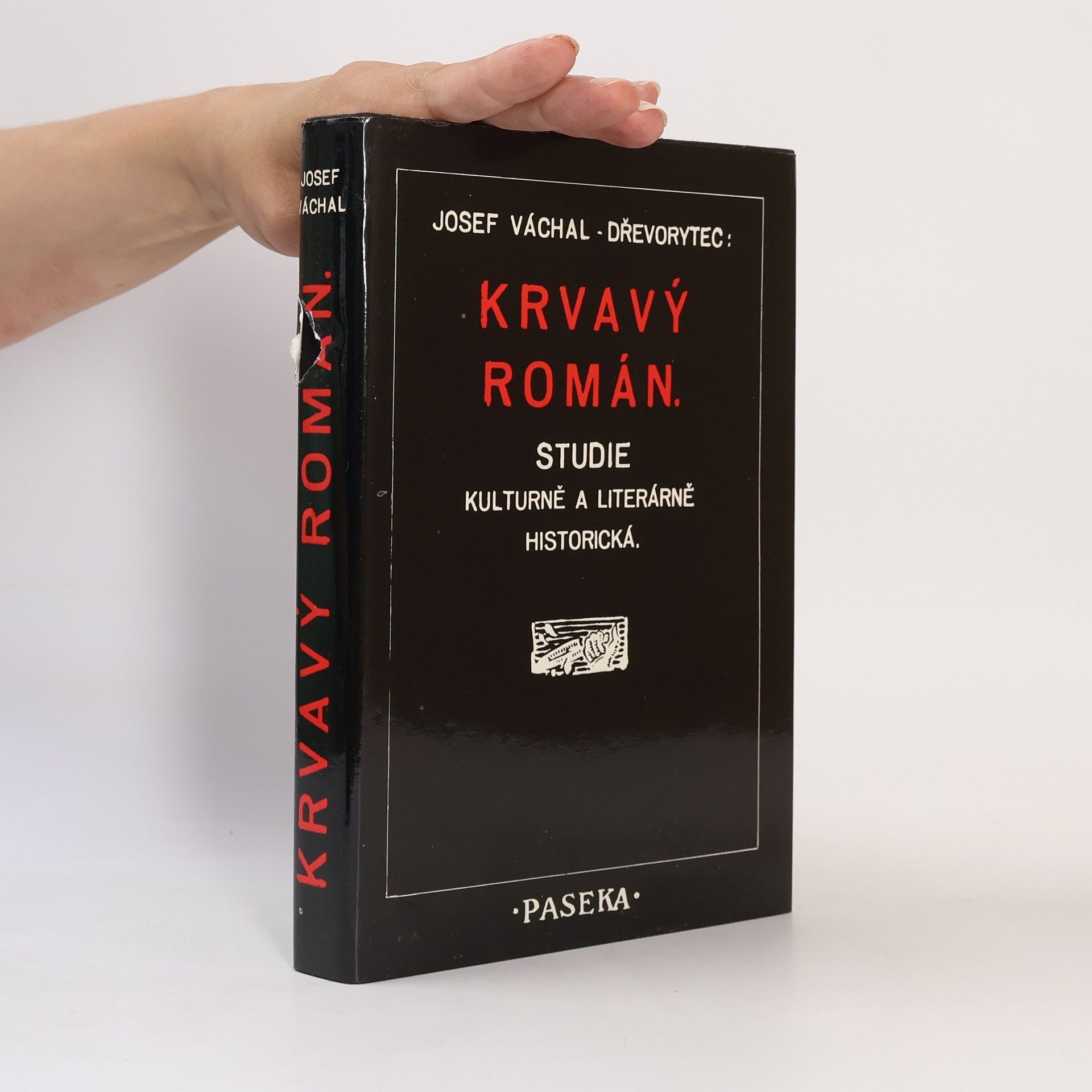 Josef Váchal Krvavý román