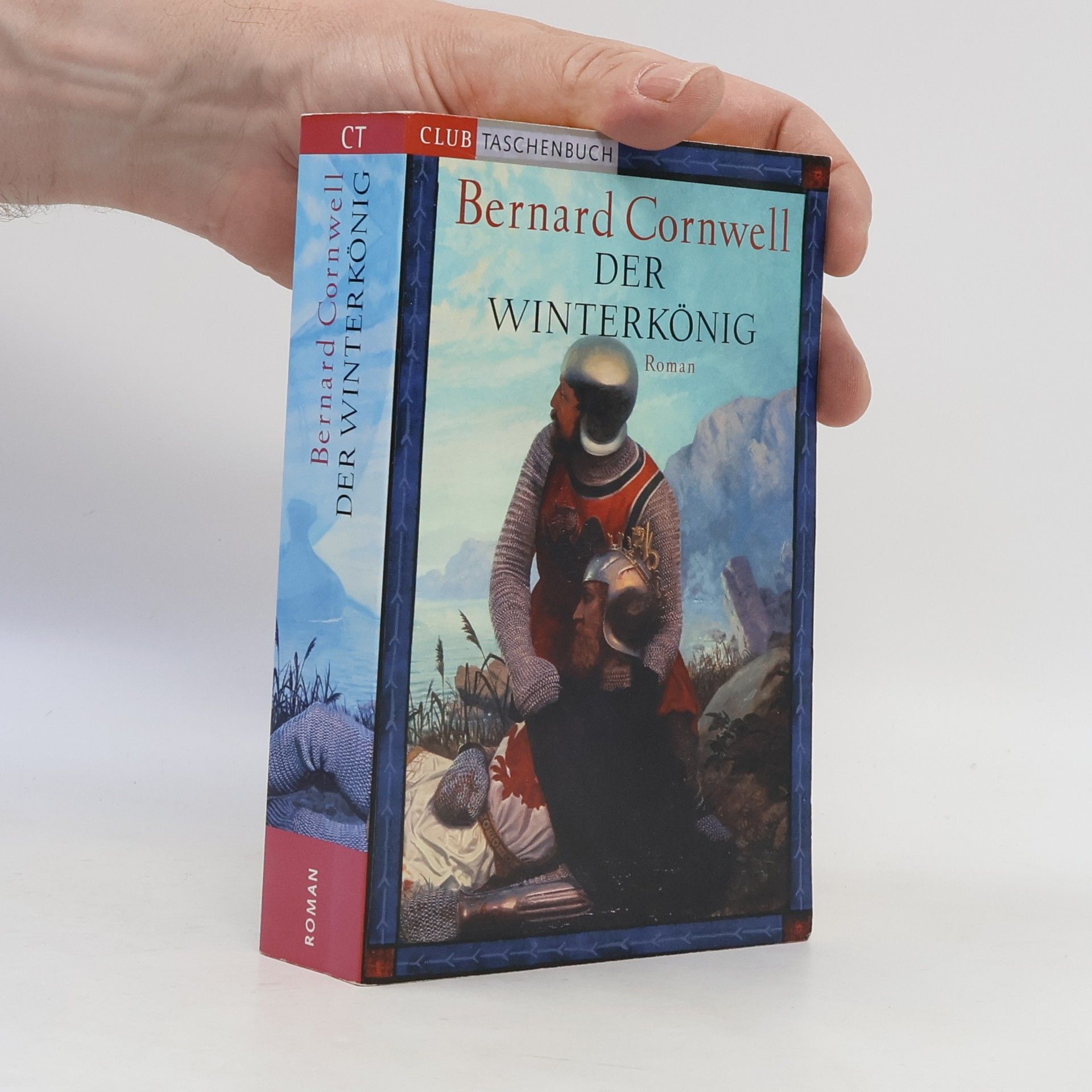 Bernard Cornwell Der Winterkönig