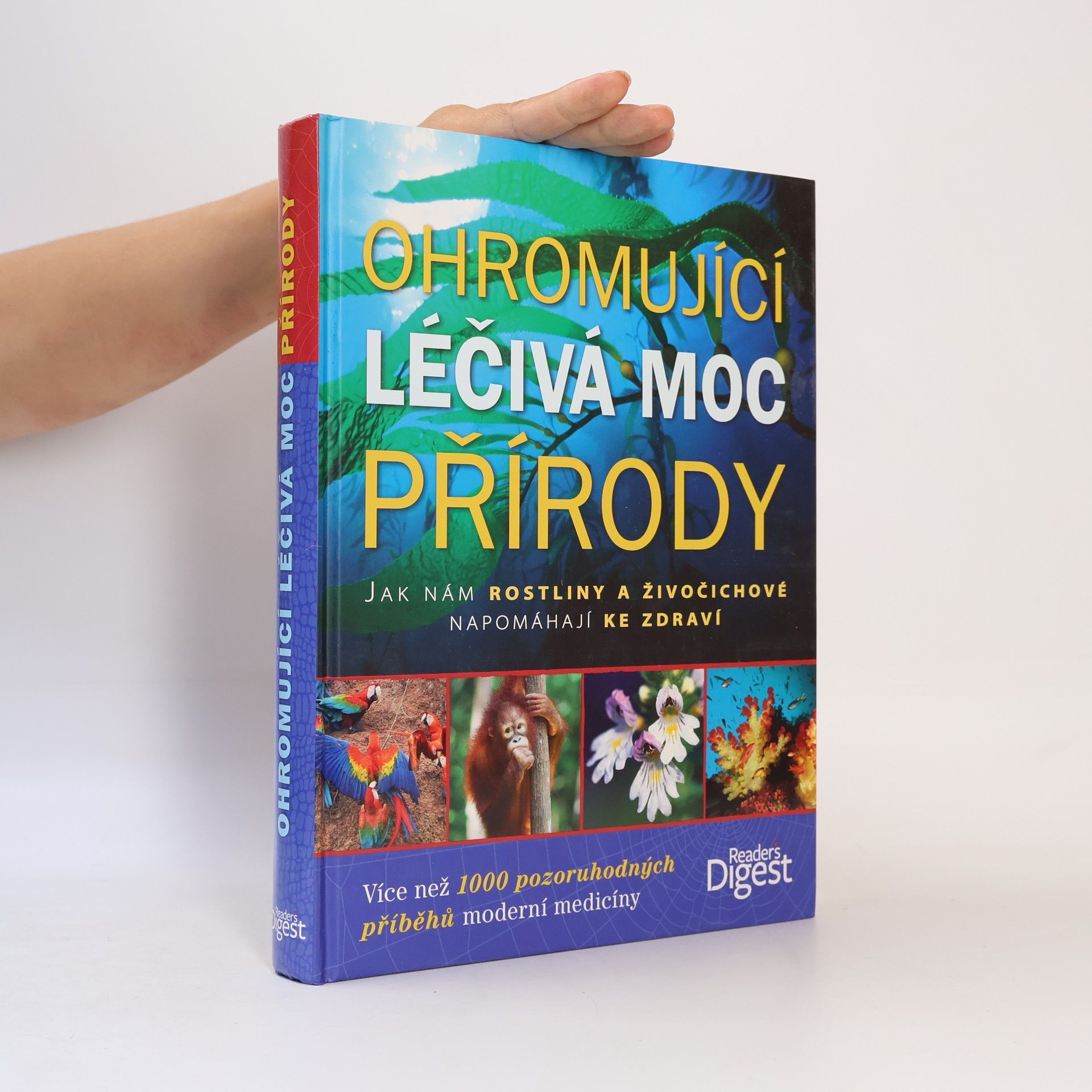 Jack Challoner Ohromující léčivá moc přírody