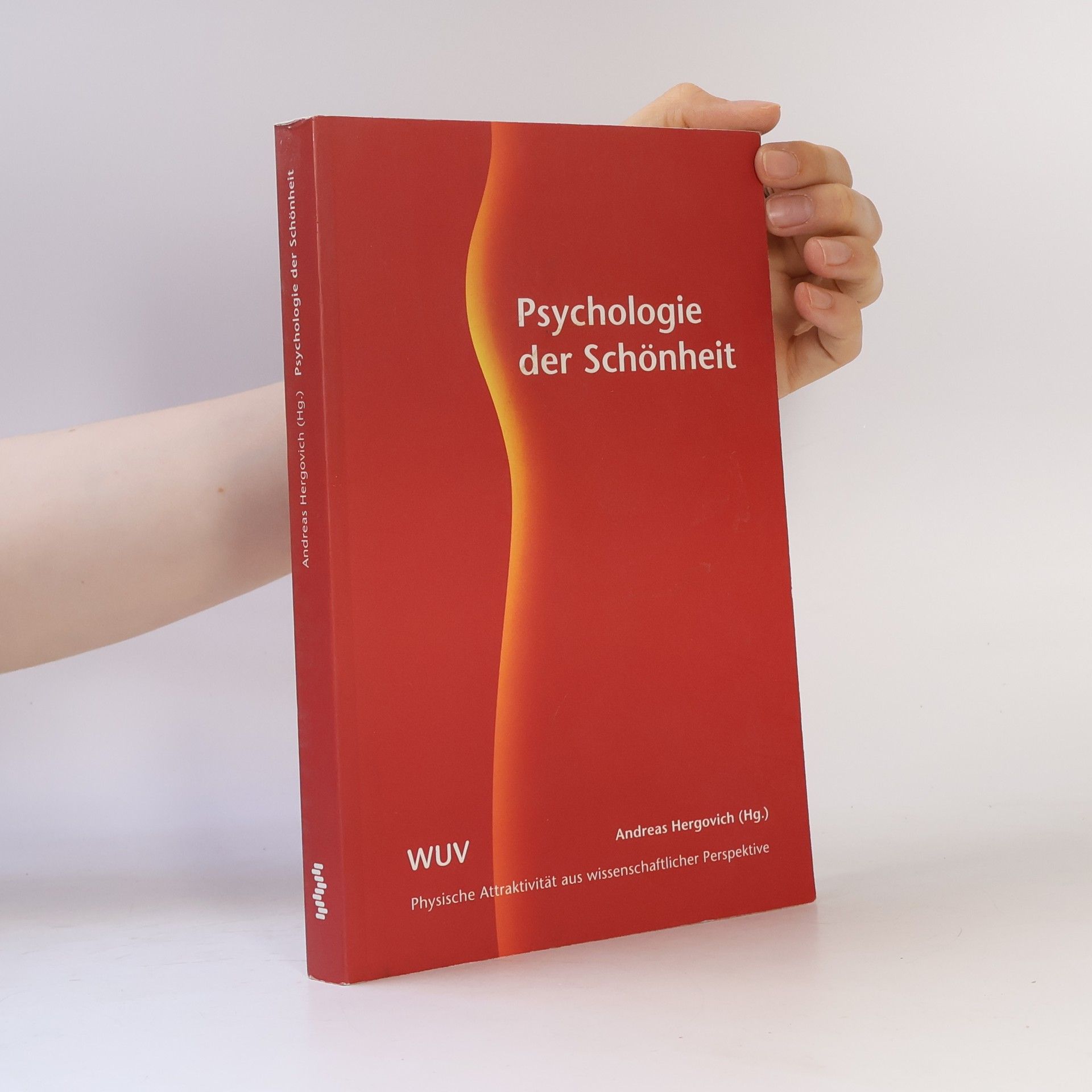 Psychologie der Schönheit
