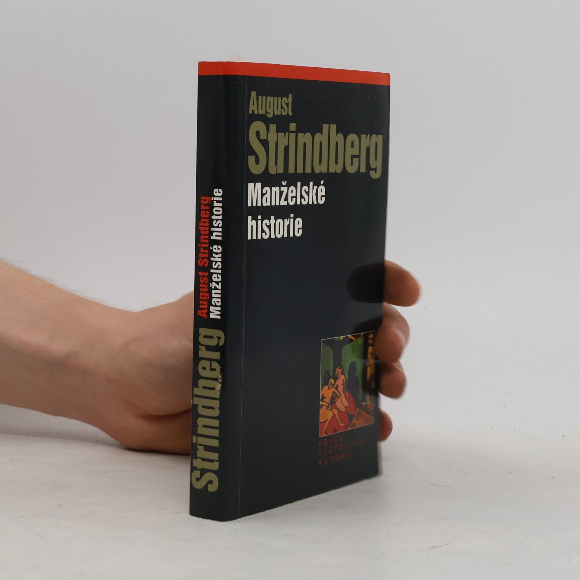 August Strindberg Manželské historie
