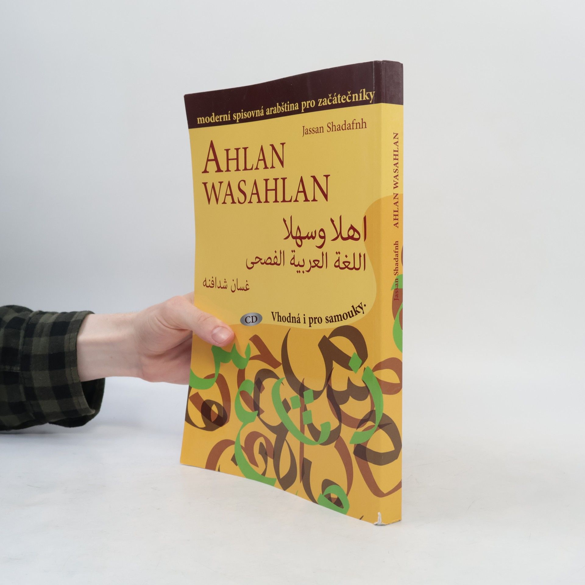 Jassan Shadafnh Ahlan wasahlan : moderní spisovná arabština pro začátečníky