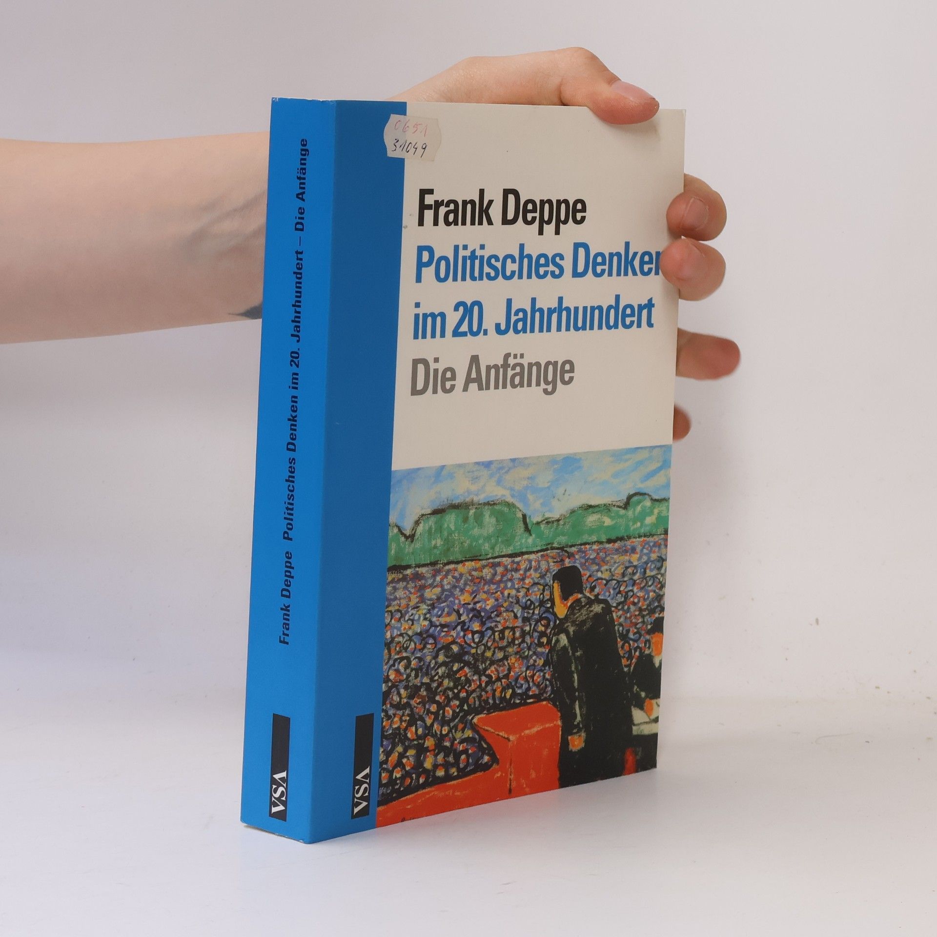 Frank Deppe Politisches Denken im 20. Jahrhundert