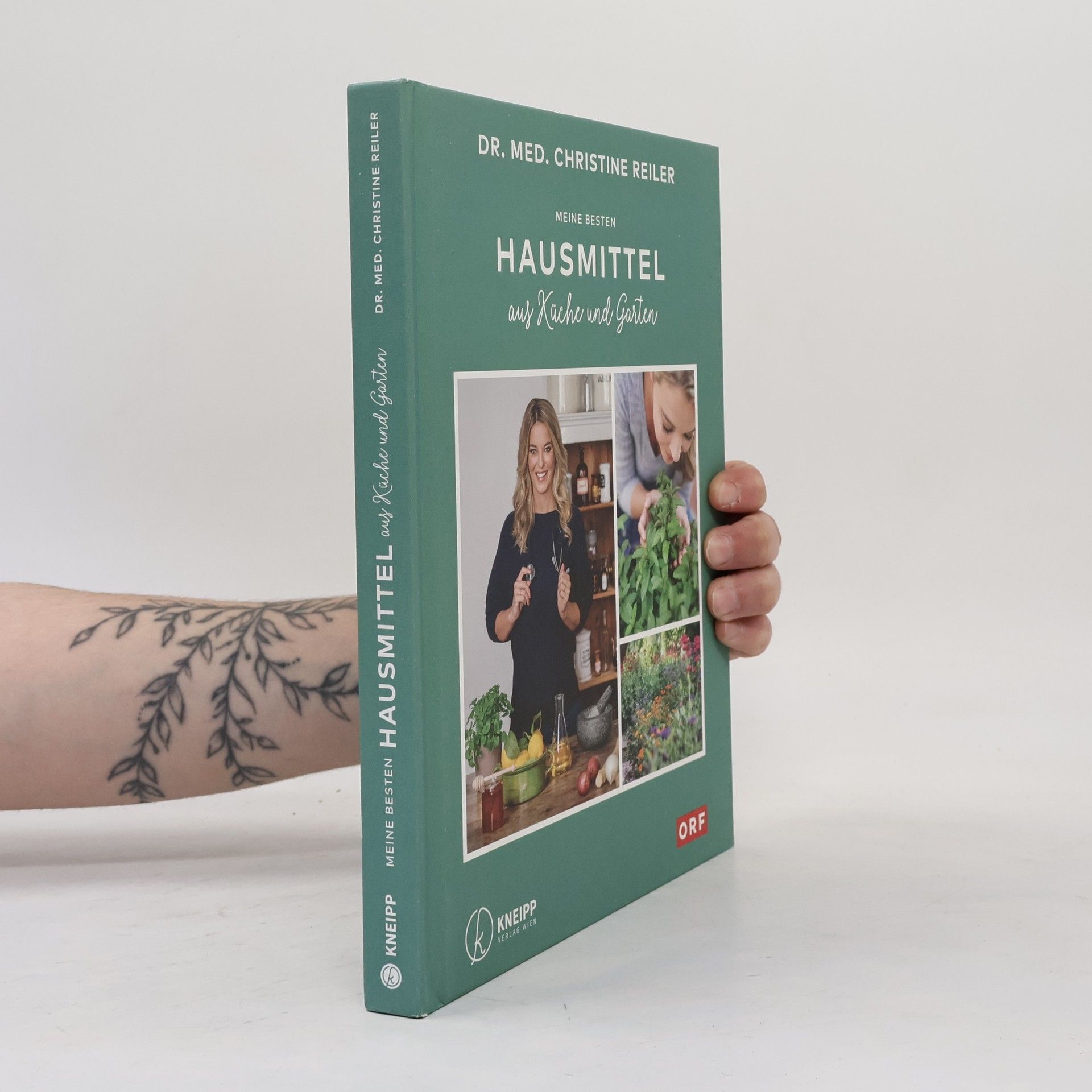 Christine Reiler Meine besten Hausmittel aus Küche und Garten