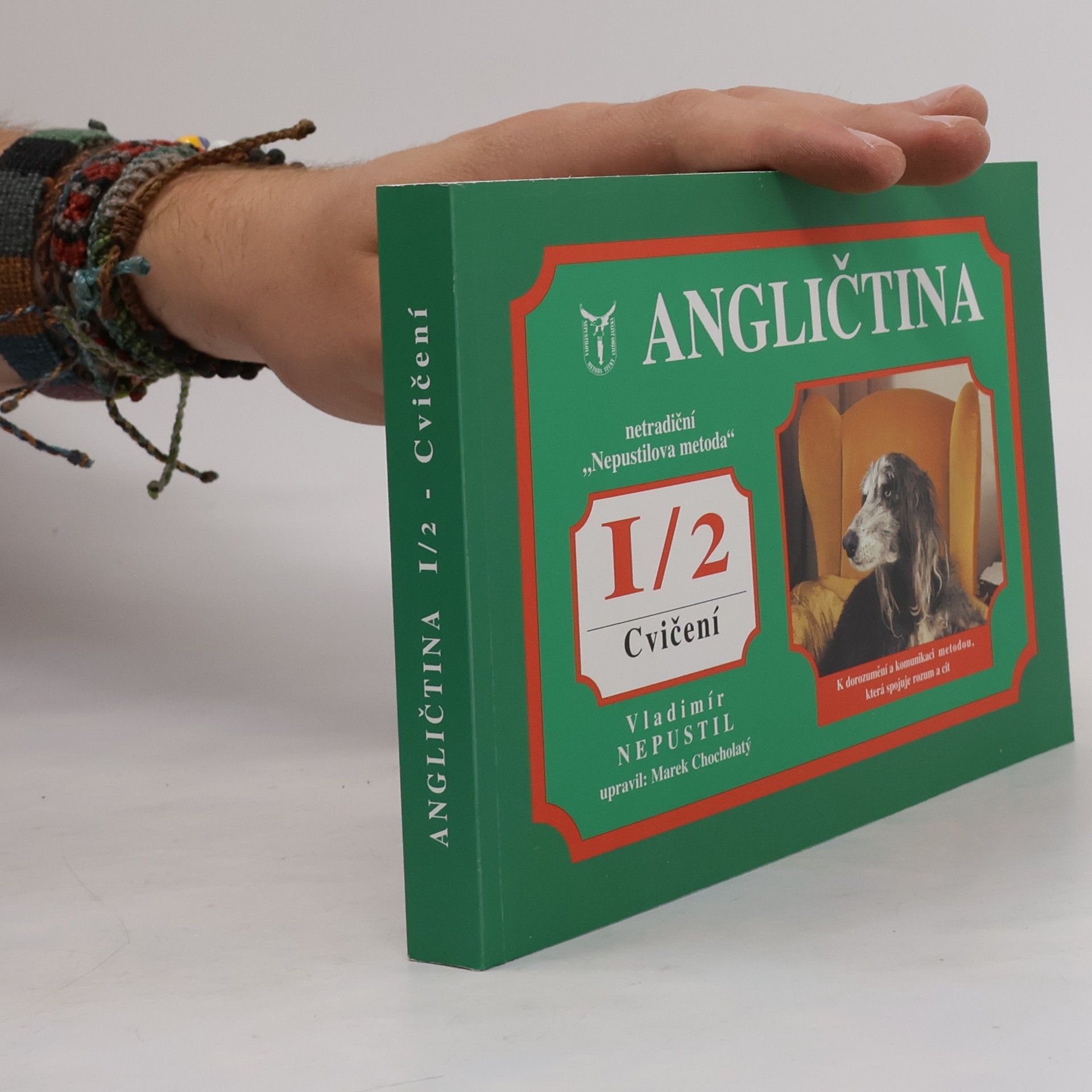 Vladimír Nepustil Angličtina. Netradiční "Nepustilova metoda" 1/2. Cvičení