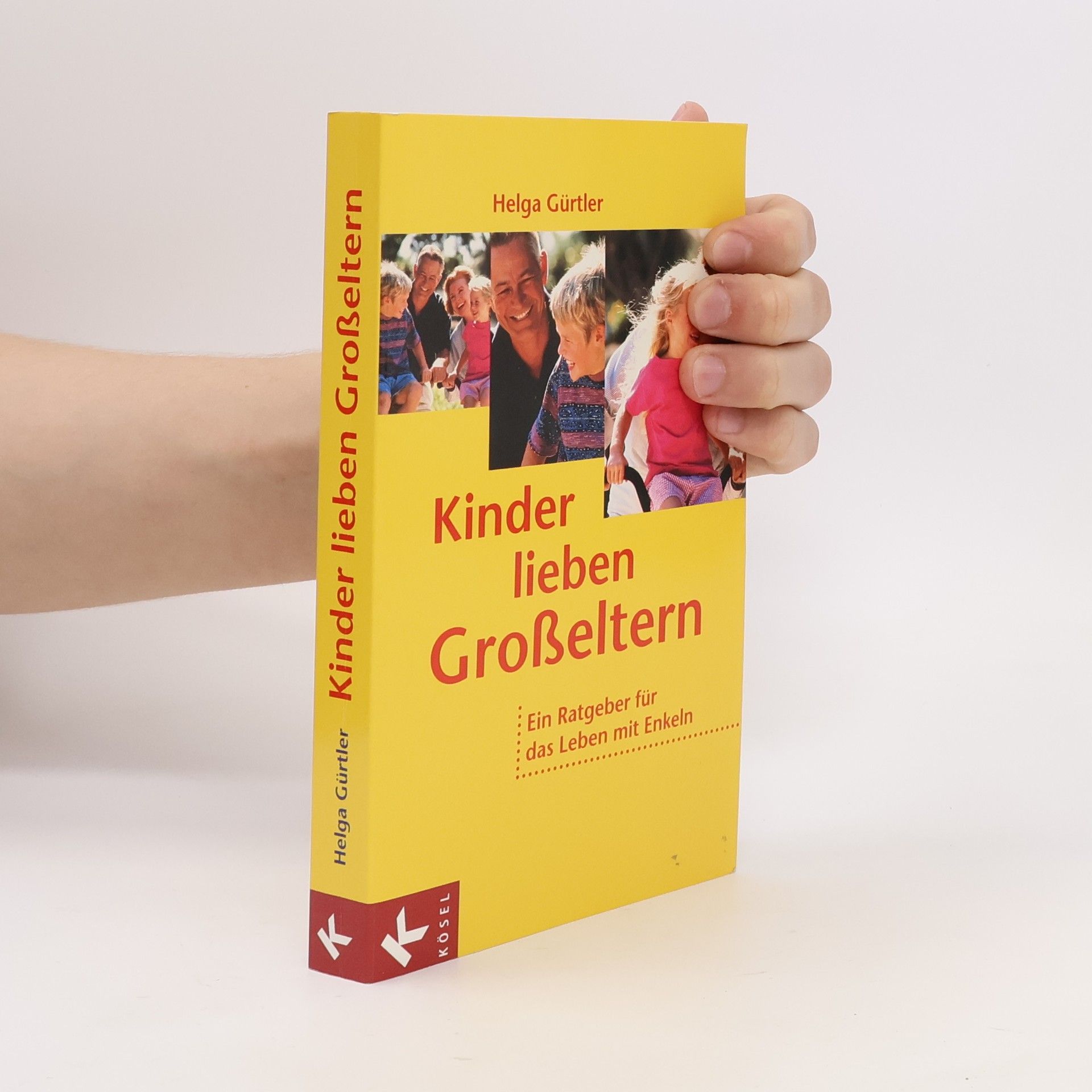 Helga Gürtler Kinder lieben Großeltern