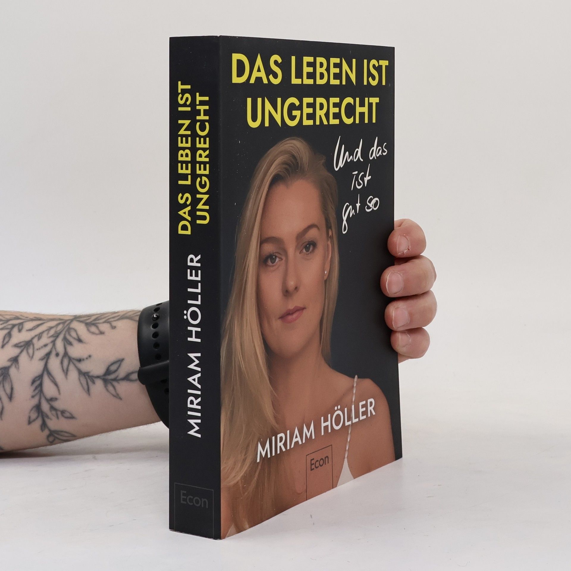 Miriam Höller Das Leben ist ungerecht