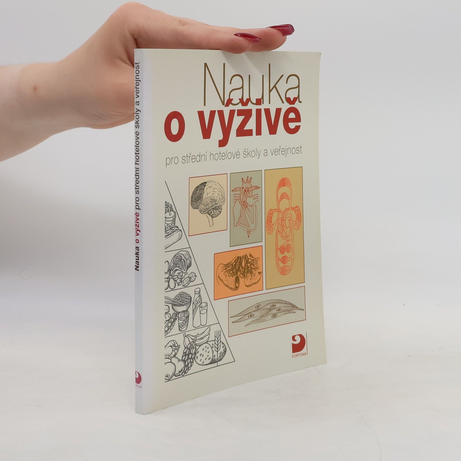 Libuše Kuderová Nauka o výživě pro střední hotelové školy a veřejnost