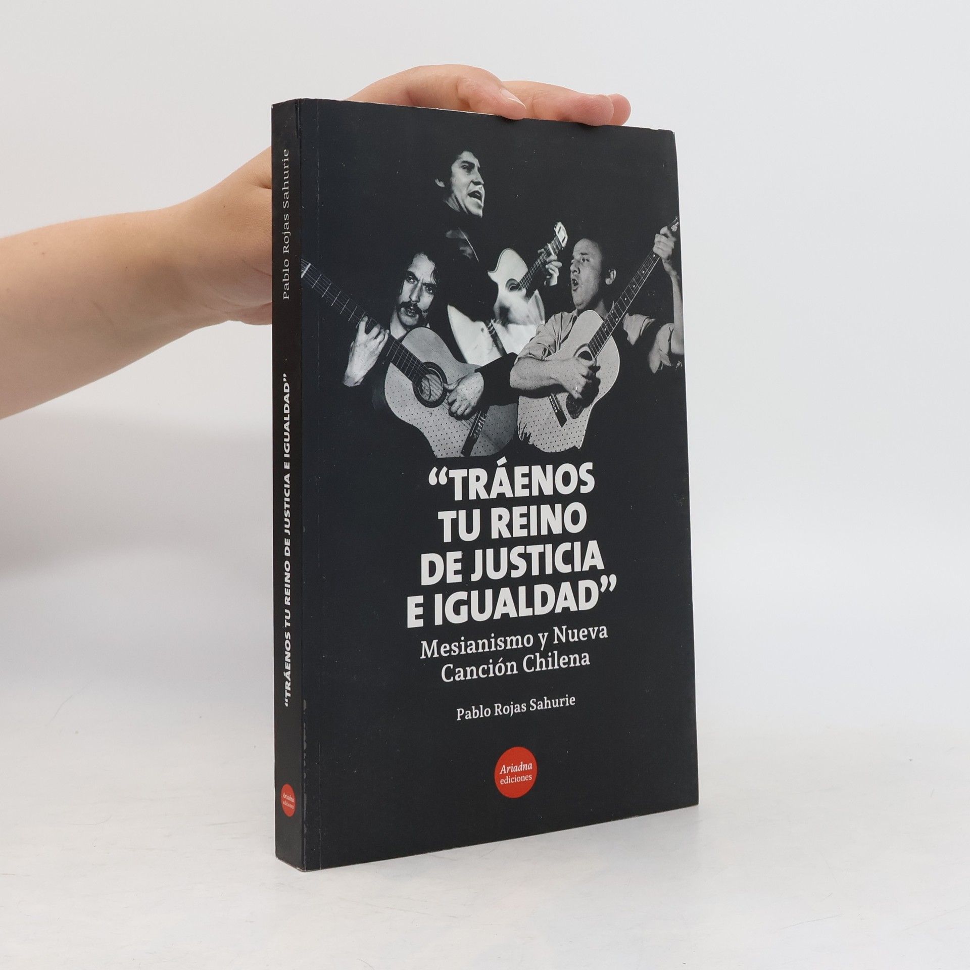 Pablo Rojas Sahurie Tráenos tu reino de justicia e igualdad