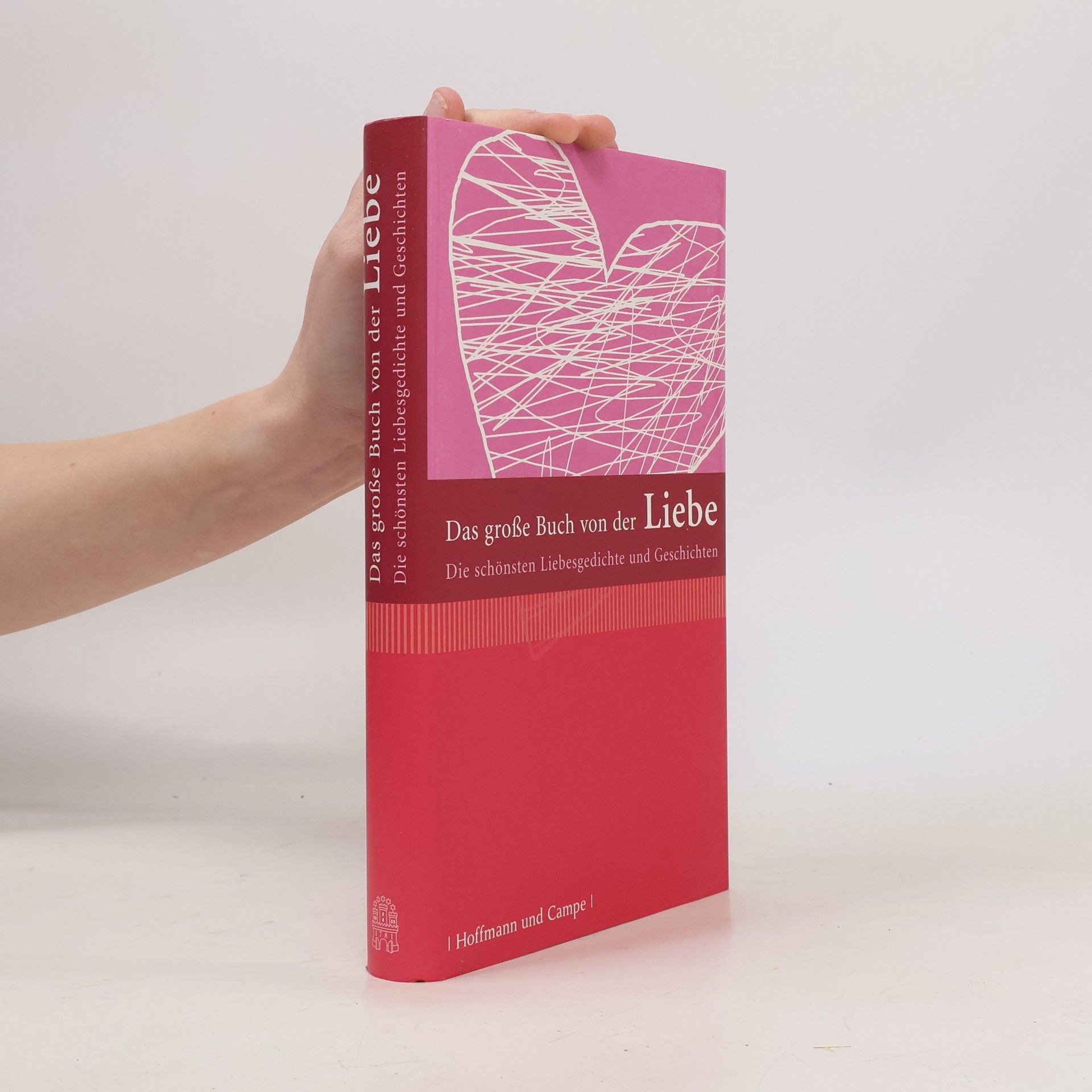 Franz-Heinrich Philipp Das große Buch von der Liebe