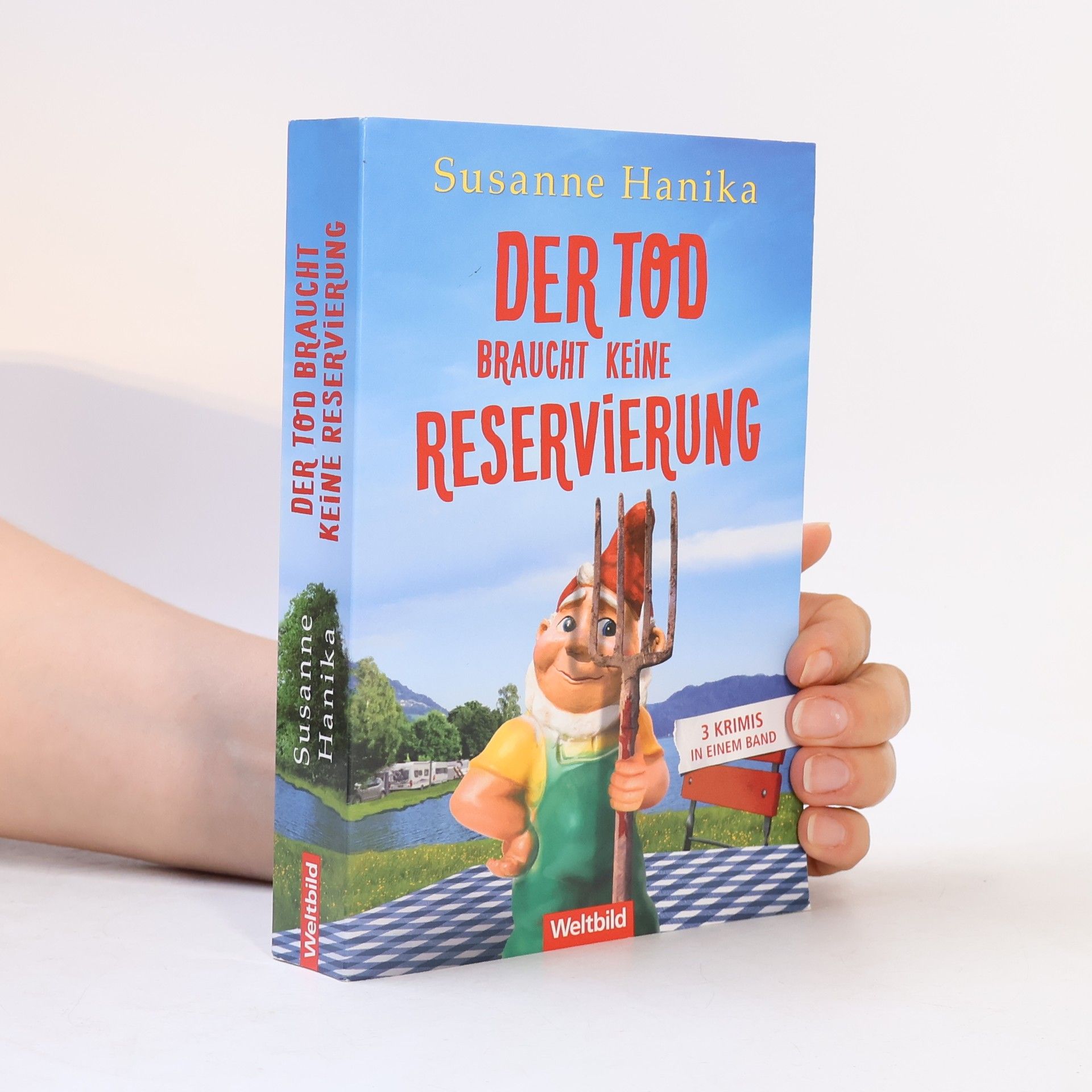 Susanne Hanika Der Tod braucht keine Reservierung
