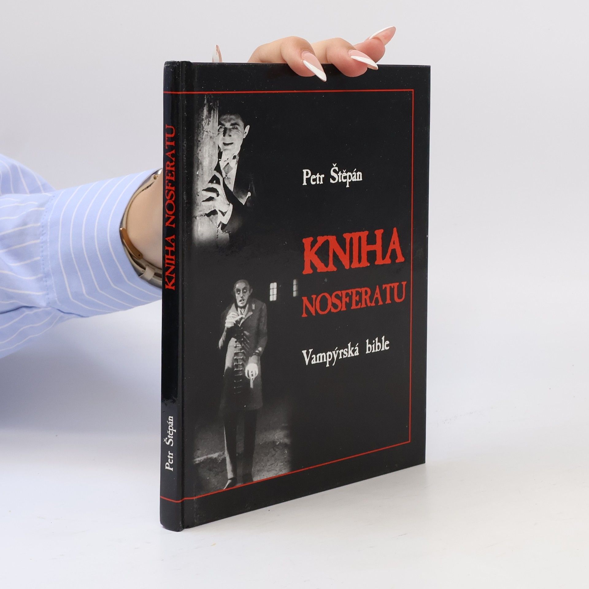 Petr Štěpán Kniha Nosferatu. Vampýrská bible