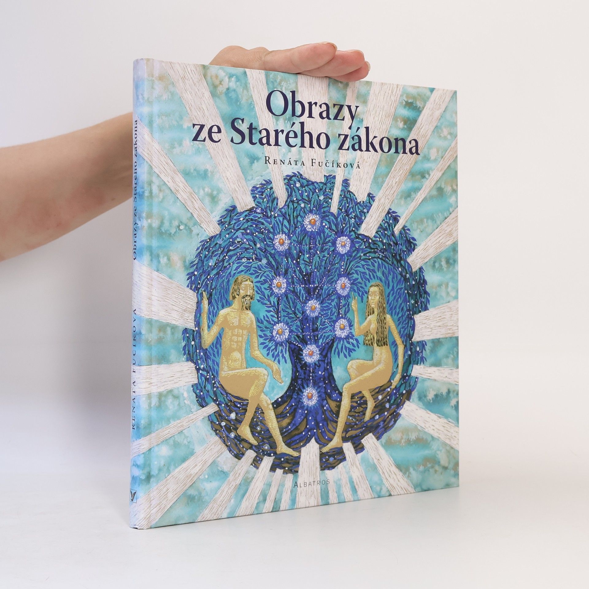 Renáta Fučíková Obrazy ze Starého zákona