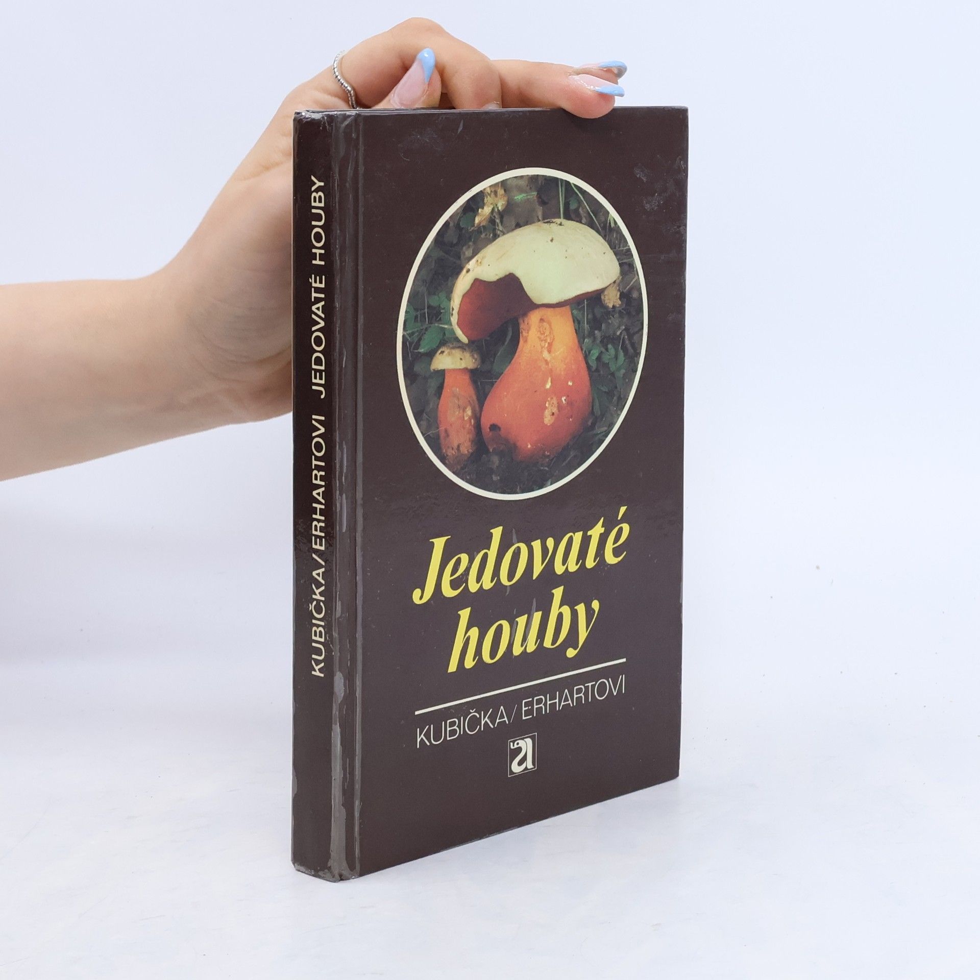 Jiří Kubička Jedovaté houby