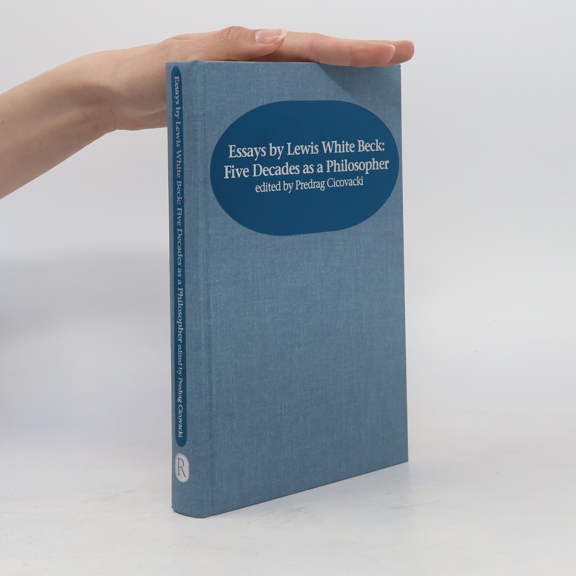 Predrag Cicovacki Essays by Lewis White Beck