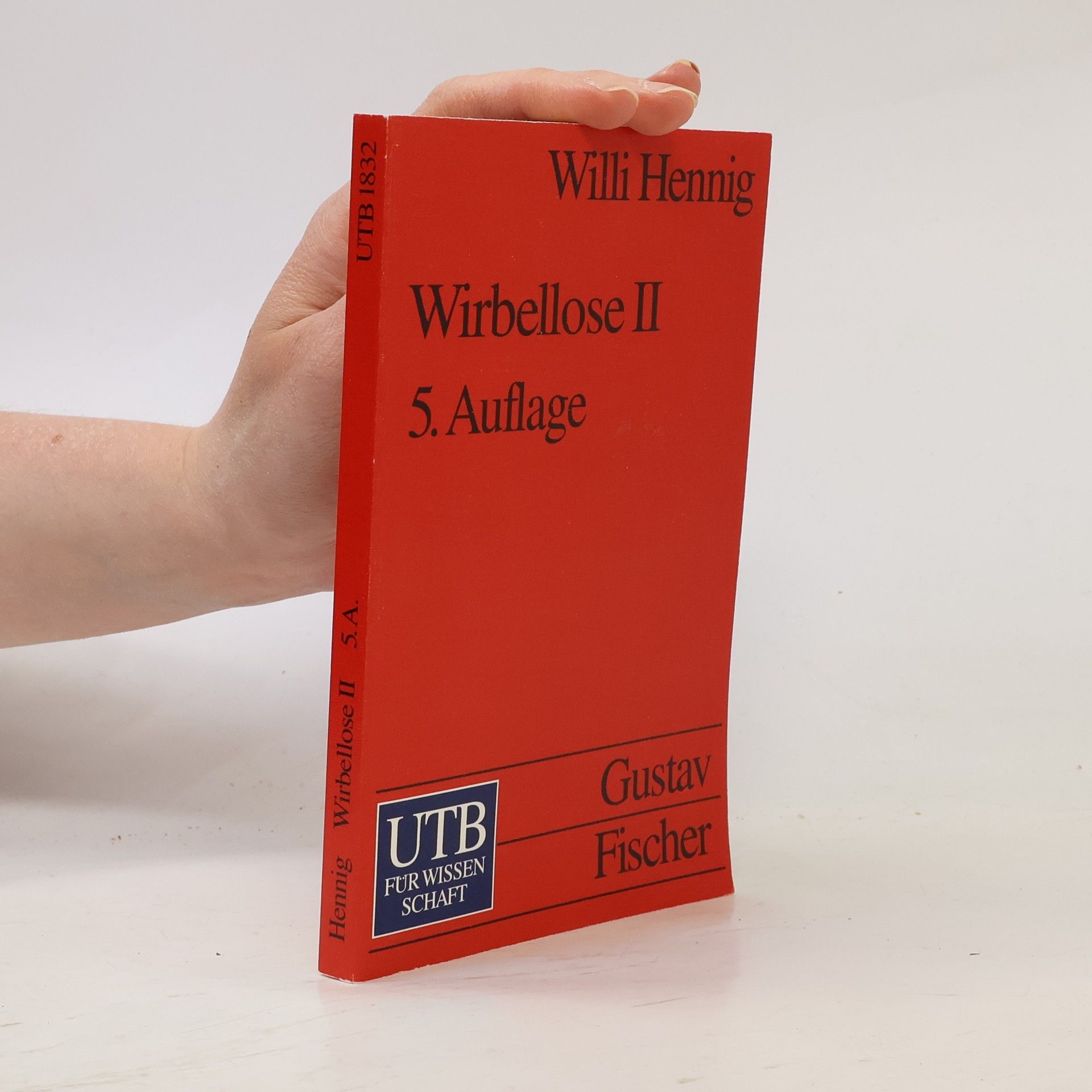 Willi Hennig UTB - 2: Wirbellose