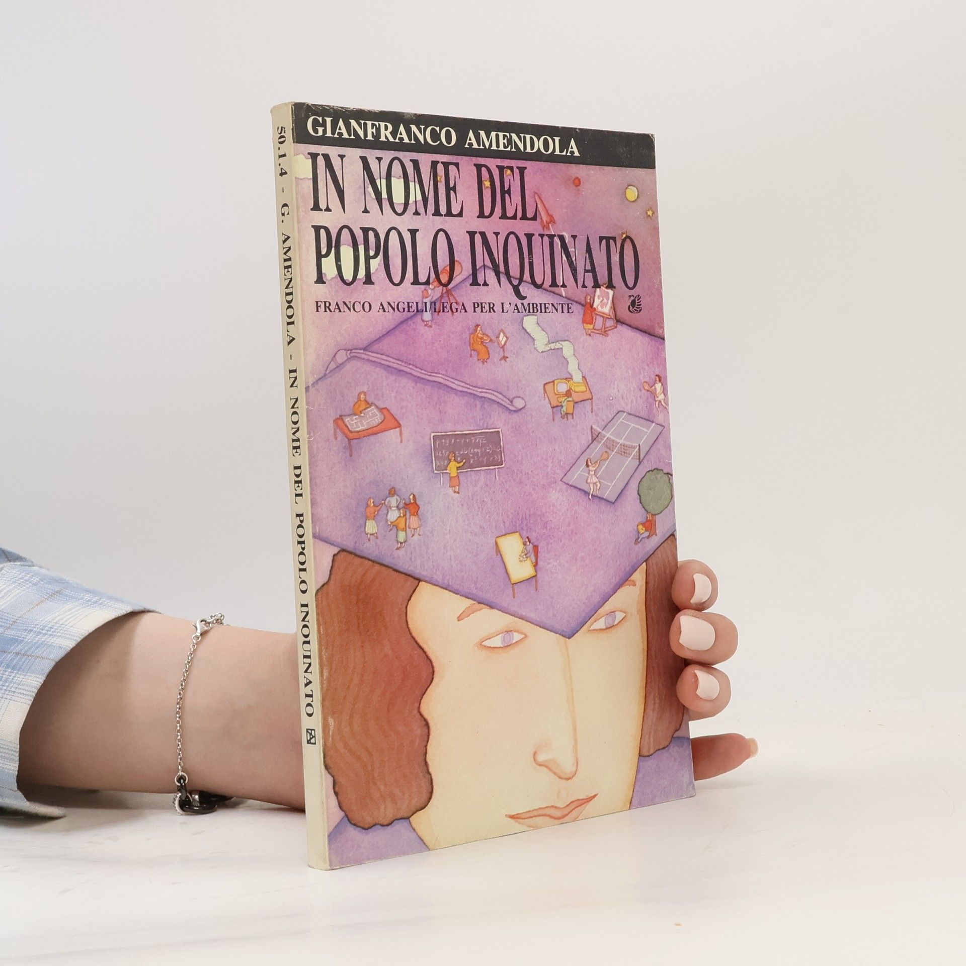 Gianfranco Amendola In nome del popolo inquinato