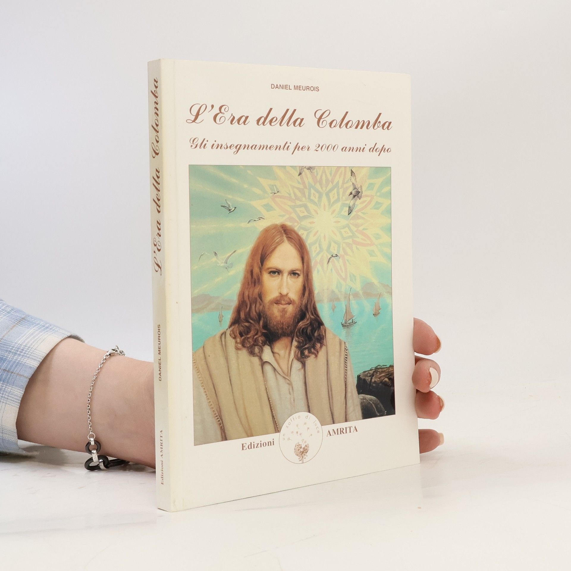 Libri di Anne e Daniel Meurois Givaudan: L'era della colomba